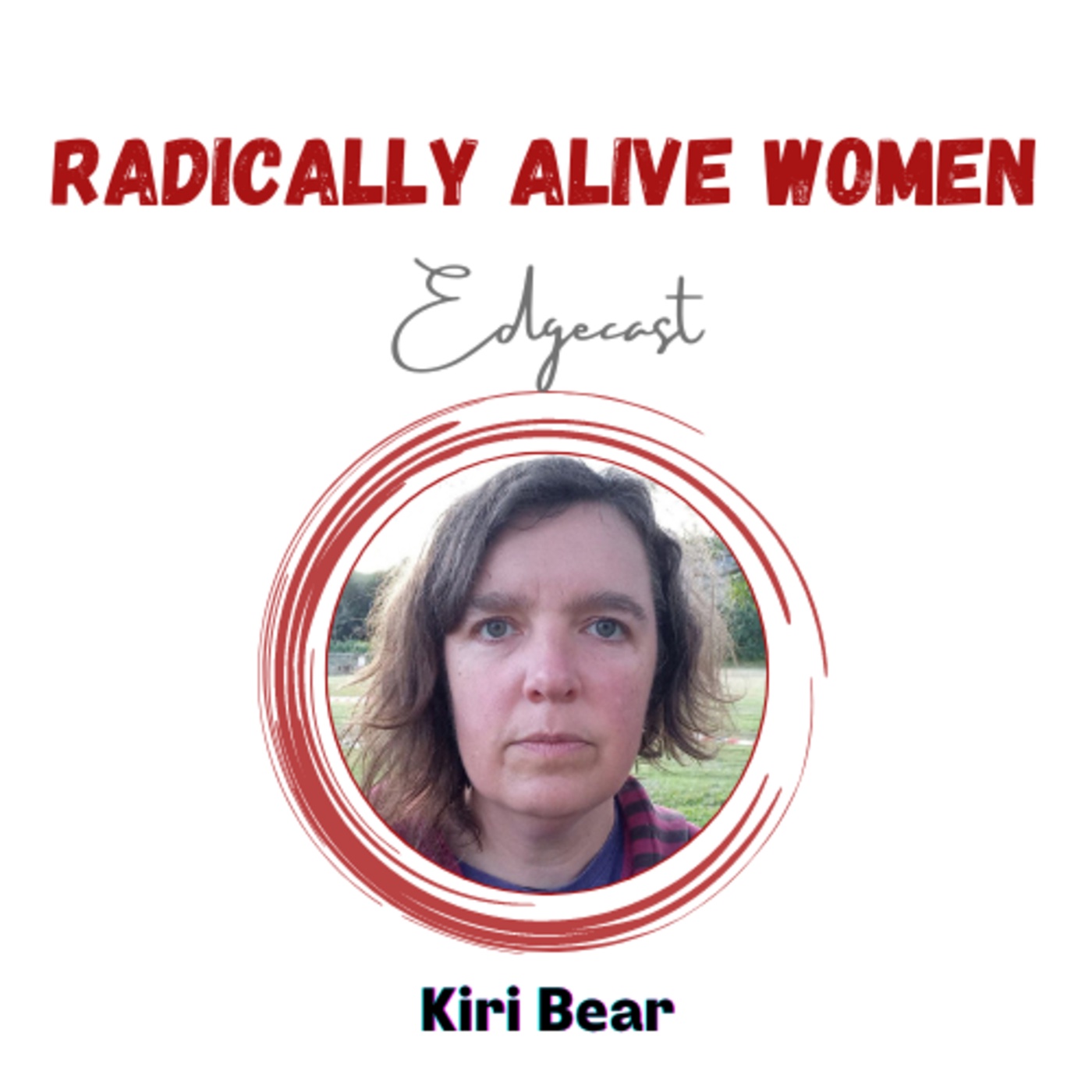 The importance of Grief: Kiri Bear (Part 1)