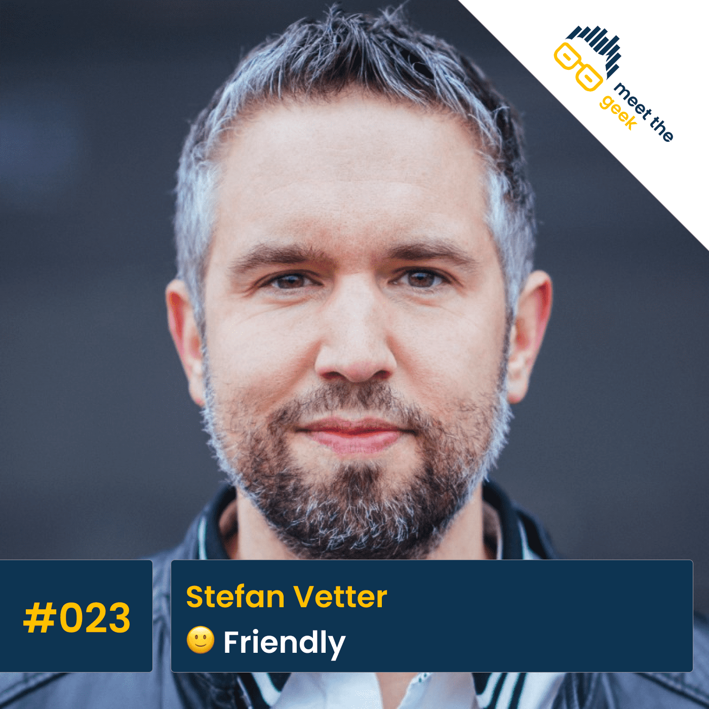 #023 Stefan Vetter, Friendly