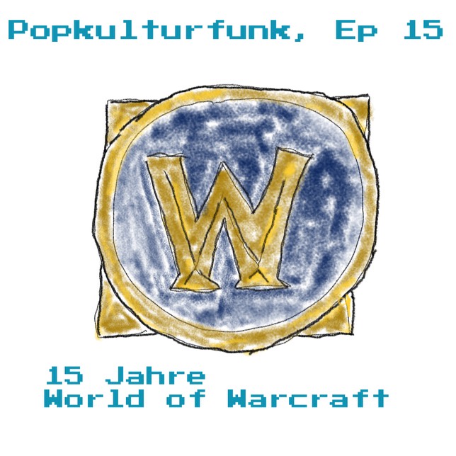 Episode 15: 15 Jahre World of Warcraft