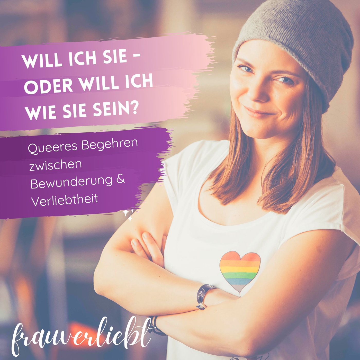Will ich sie - oder will ich wie sie sein?