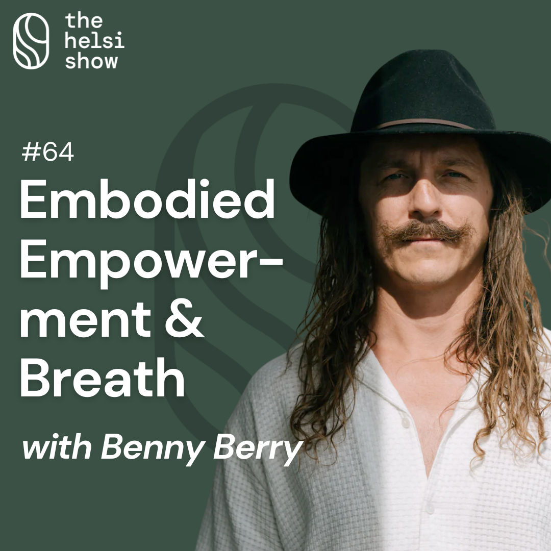 Embodied Empowerment & Breath with Benny Berry