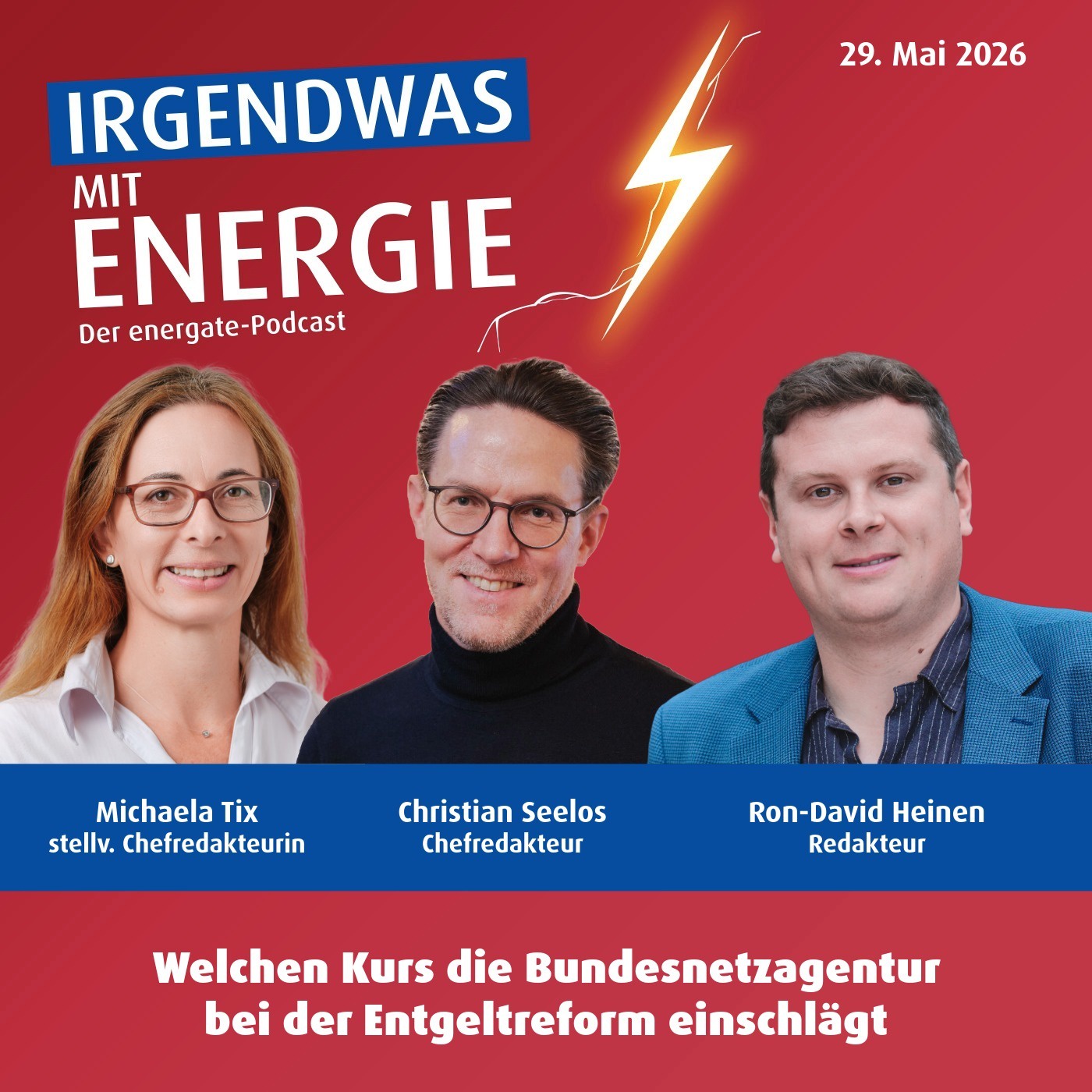 News-Update vom 29. Mai 2026: Welchen Kurs die Bundesnetzagentur bei der Entgeltreform einschlägt