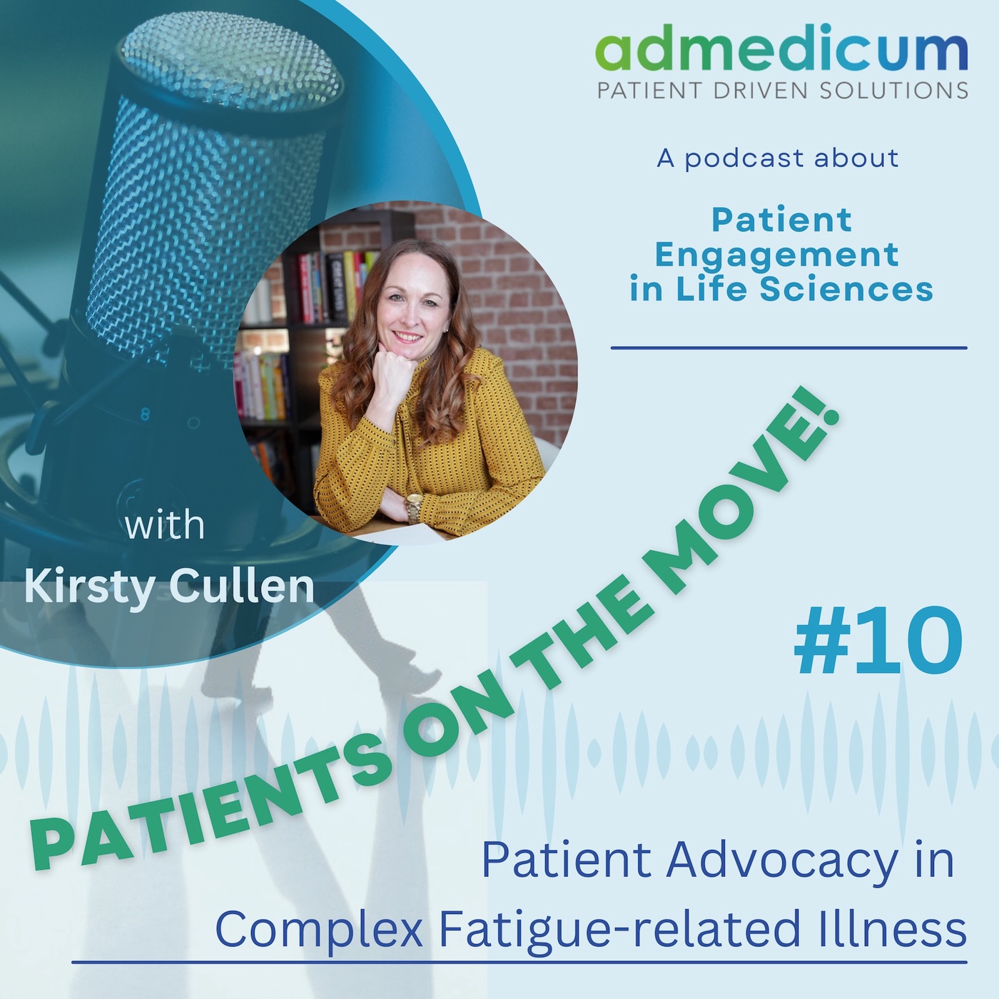 Patient Advocacy in Complex Fatigue-related Illness with Kirsty Cullen