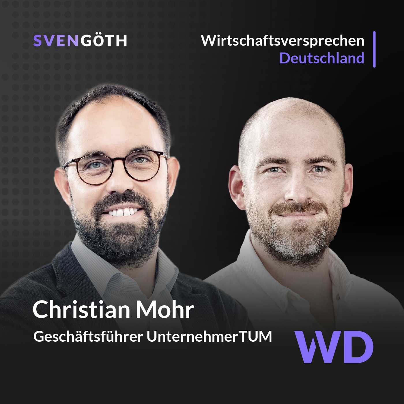 #25 Christian Mohr, GF & CCO @UnternehmerTUM_Innovation & Entwicklung in DE