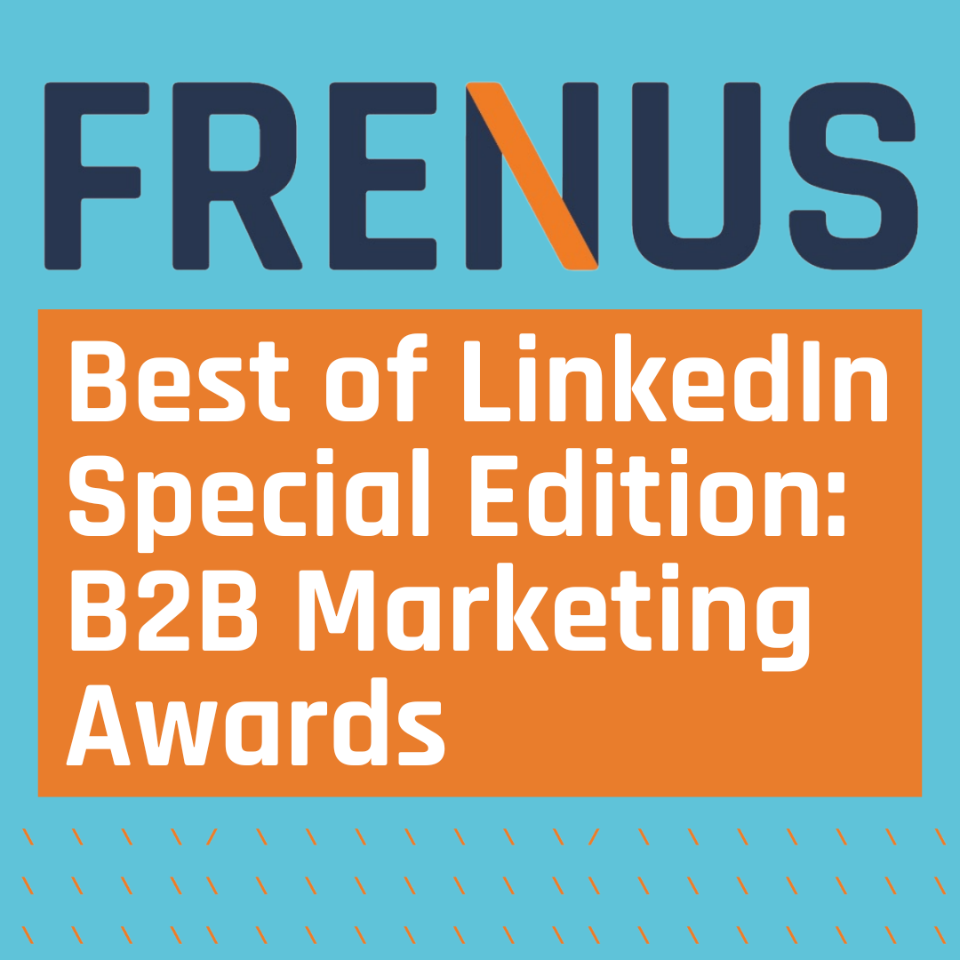 Best of LinkedIn: B2B Marketing Awards 2025