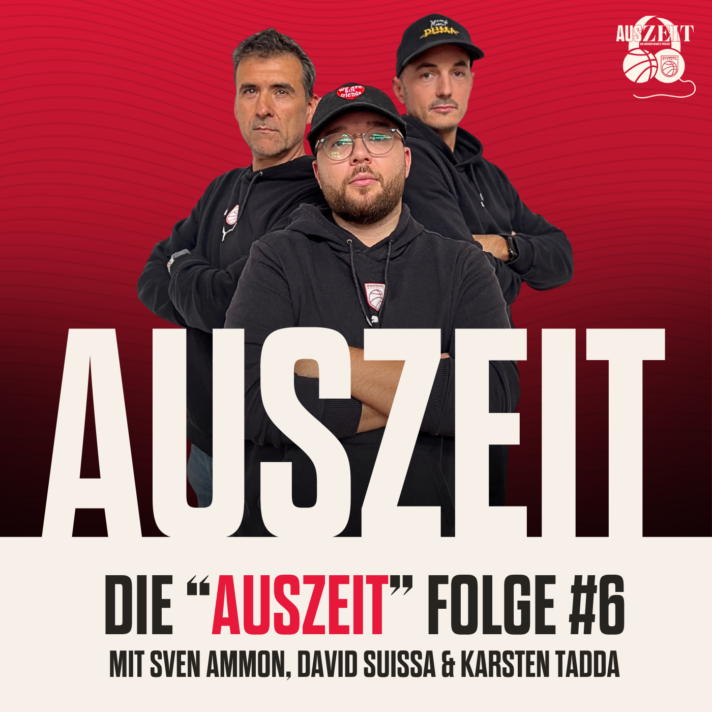 Auszeit: mit Sven Ammon, David Suissa & Karsten Tadda