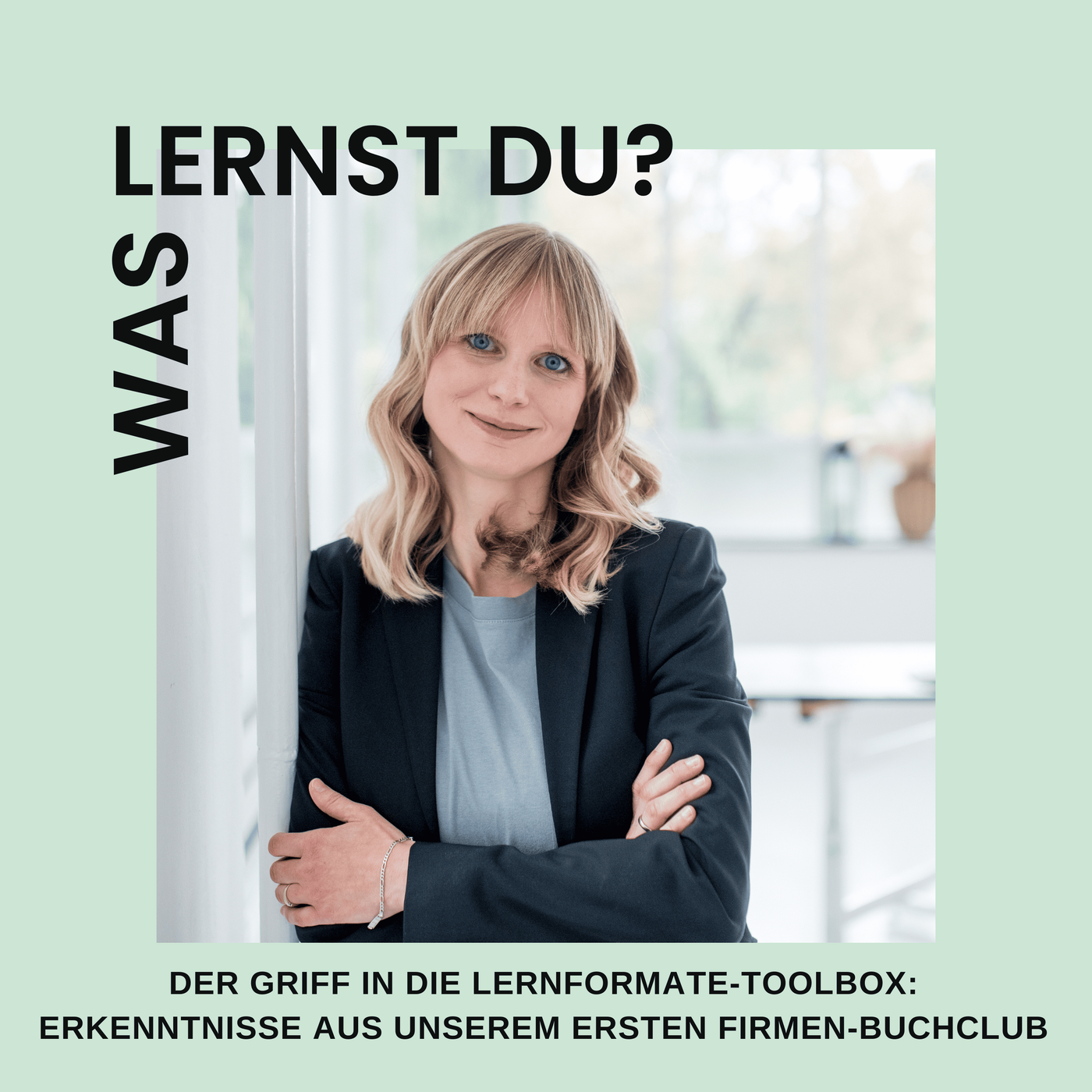 #081 - Der Griff in die Lernformate Toolbox: Erkenntnisse aus unserem ersten Firmen-Buchclub