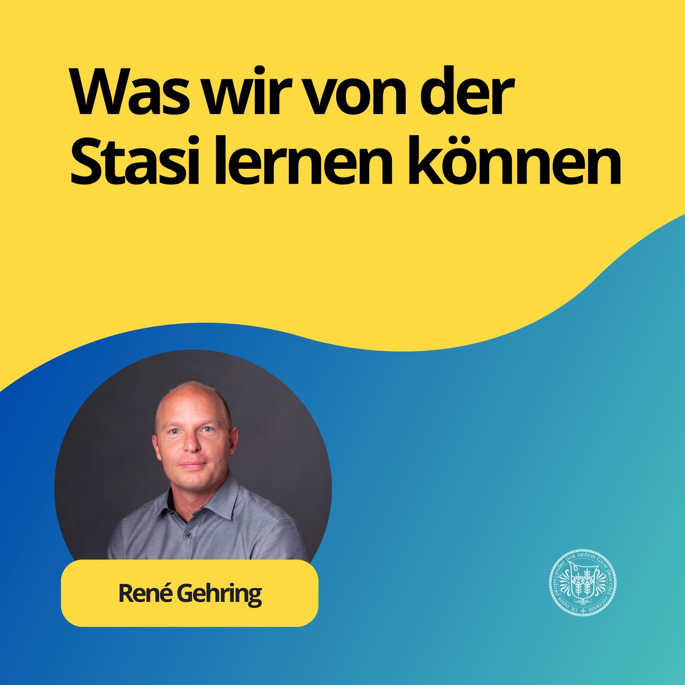 René Gehring: Was wir von der Stasi lernen können