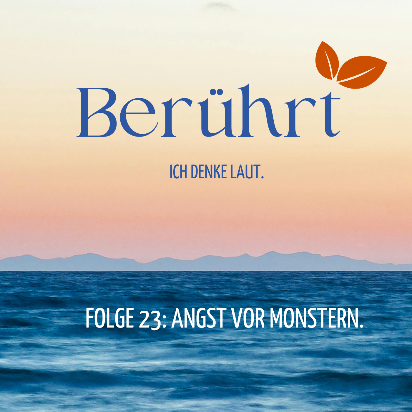 Folge 23 - Angst vor Monstern.