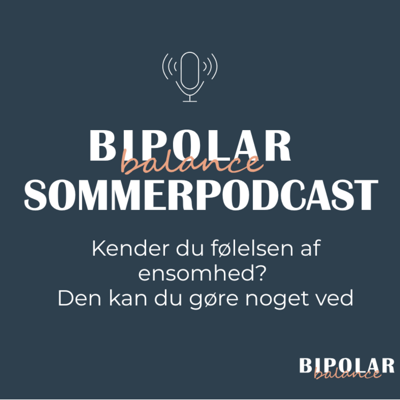 DU KAN FØLE DIG ALENE - OGSÅ SAMMEN MED ANDRE – OM ENSOMHED OG VEJEN UD AF DEN