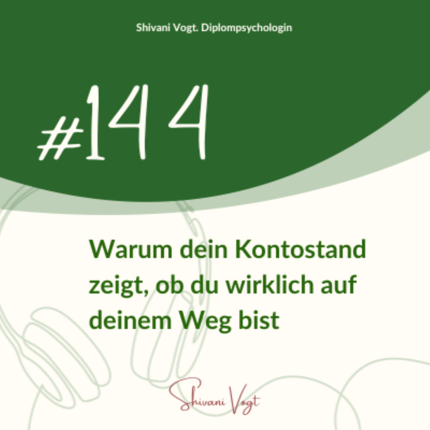#144 - Warum dein Kontostand zeigt, ob du wirklich auf deinem Weg bist