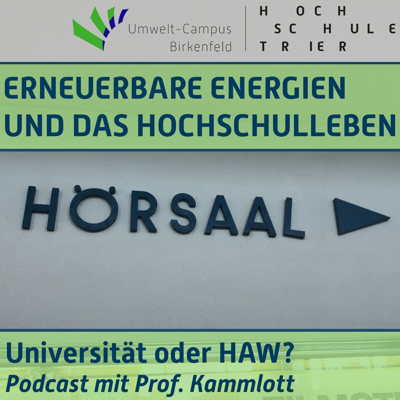 #35 Uni oder HAW? Podcast mit Prof. Kammlott