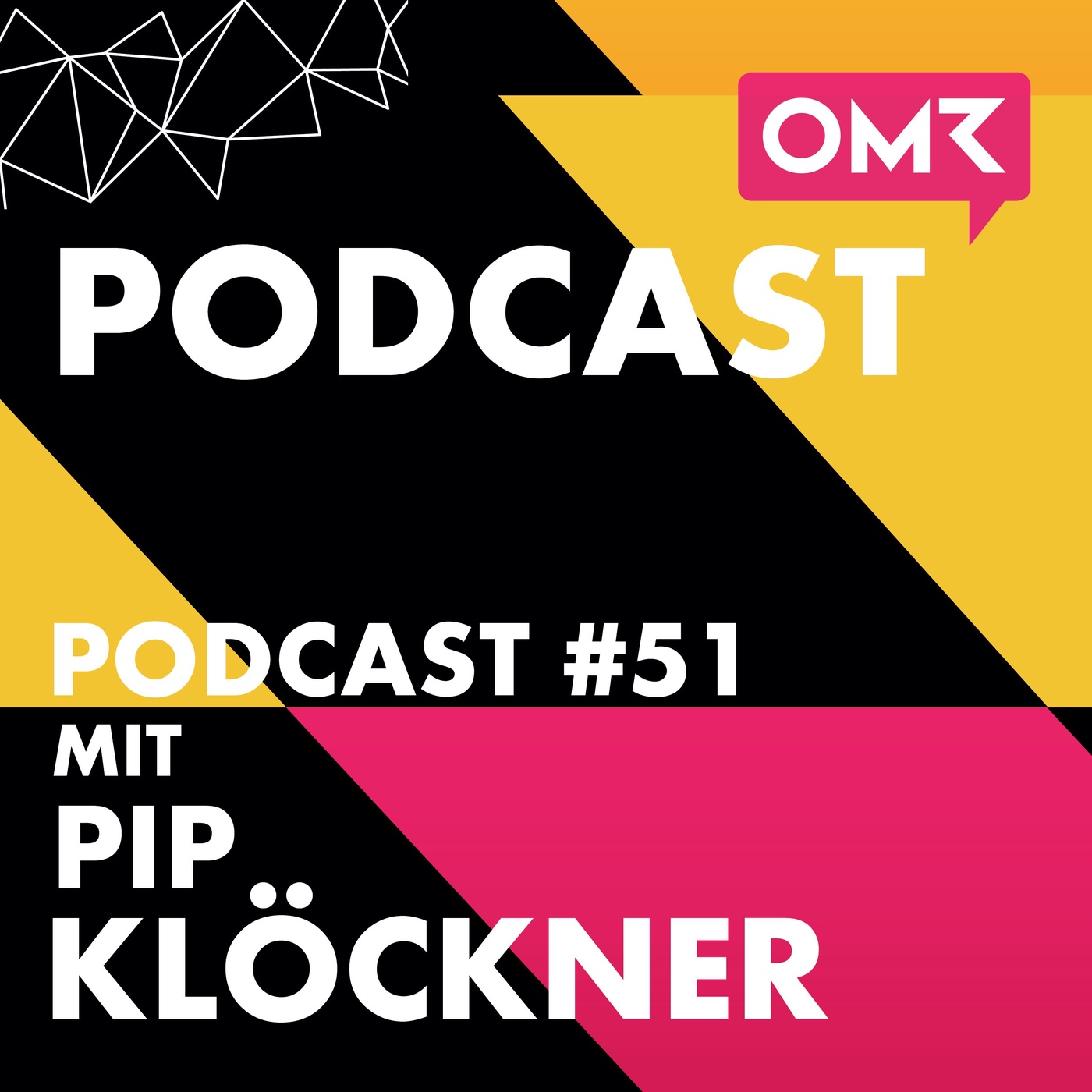OMR #51 mit Pip Klöckner (Teil 1)
