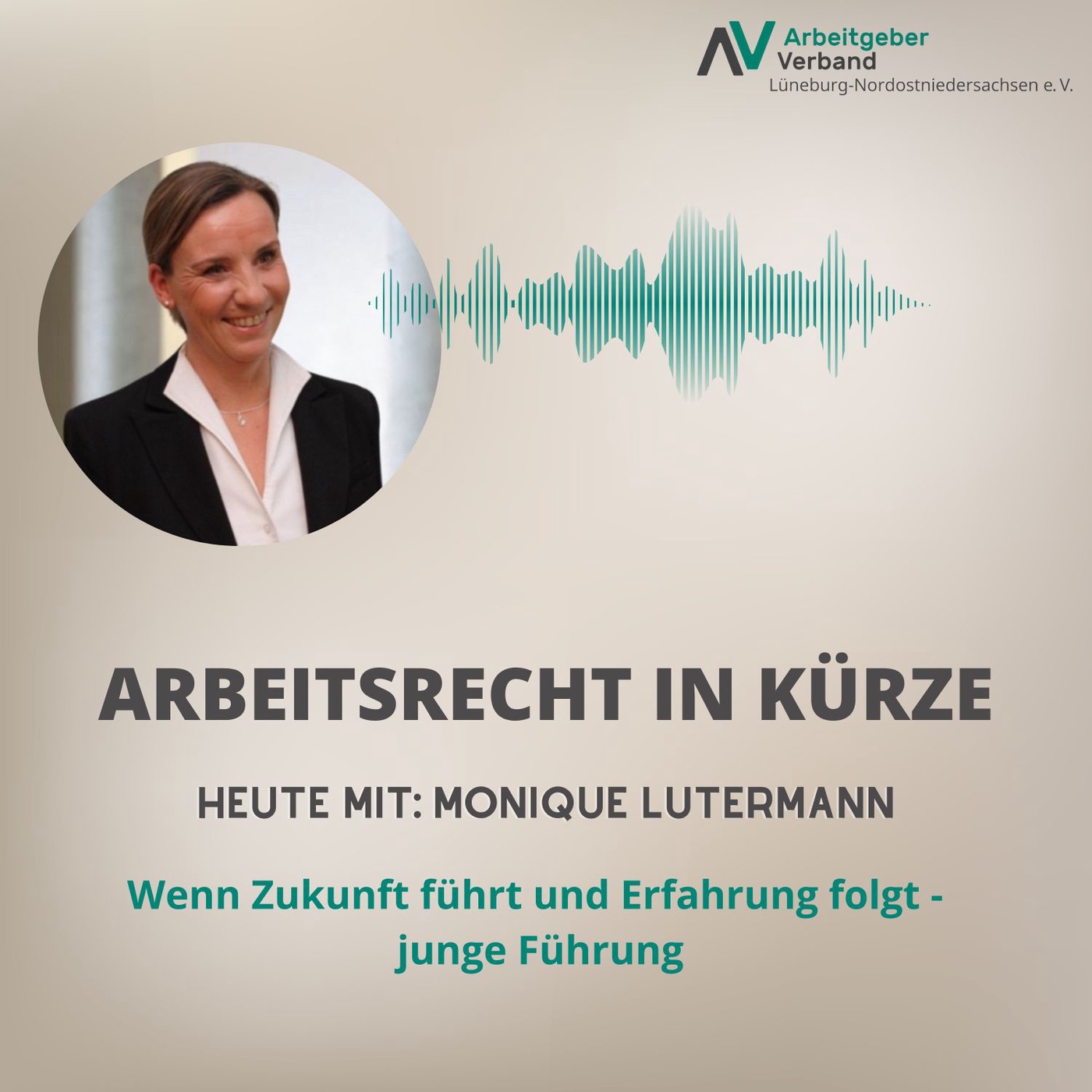 Arbeitsrecht in Kürze Episode 26: Wenn Zukunft führt und Erfahrung folgt - junge Führung
