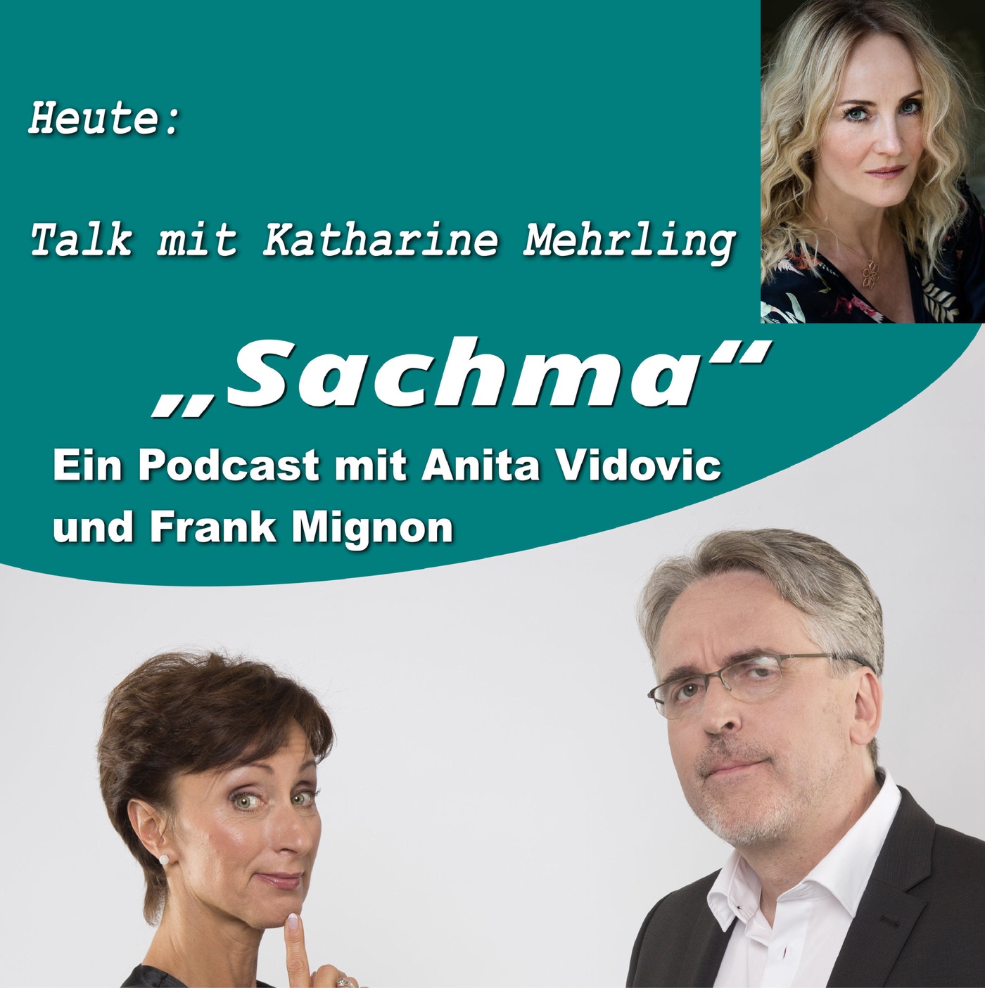 Sachma - Der Podcast - Talk mit Katharine Mehrling