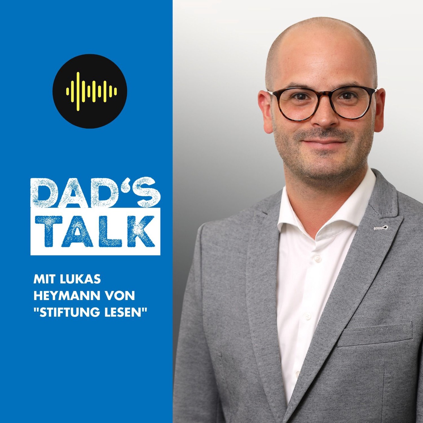 #19 Dad's Talk mit Lukas Heymann von „Stiftung Lesen“