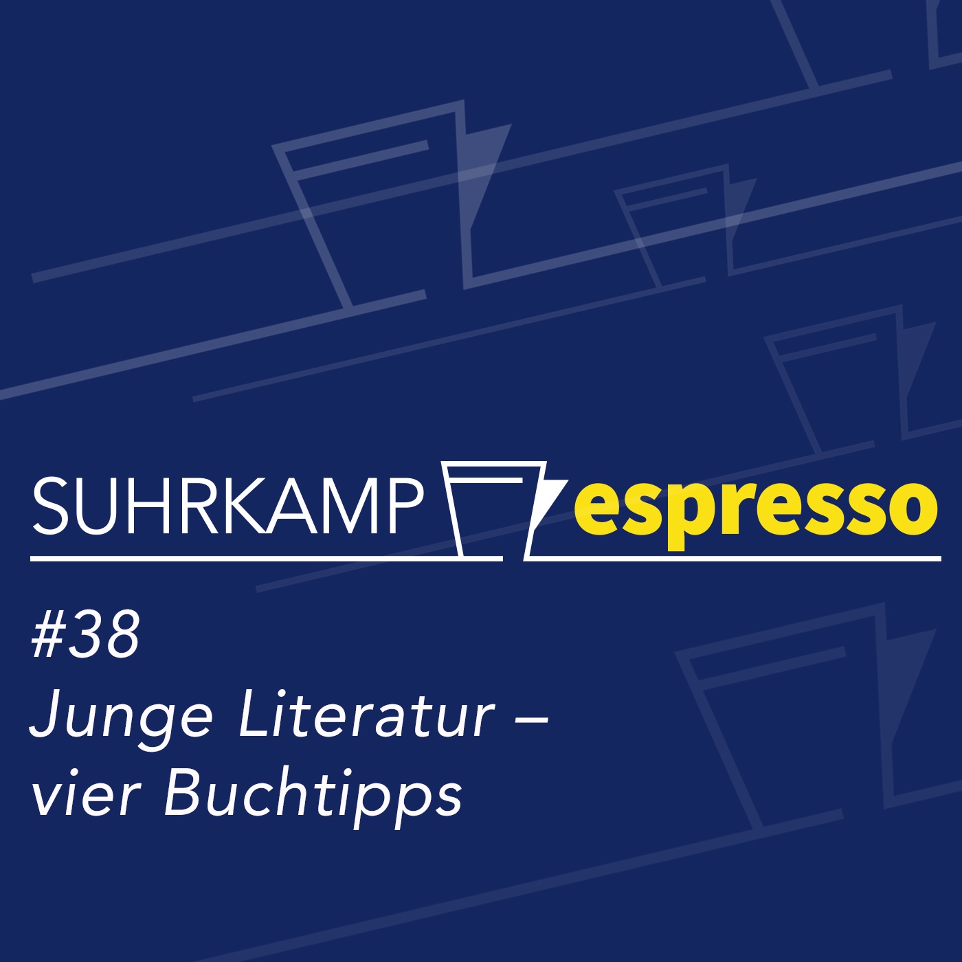 #38: Junge Literatur – vier aktuelle Buchtipps
