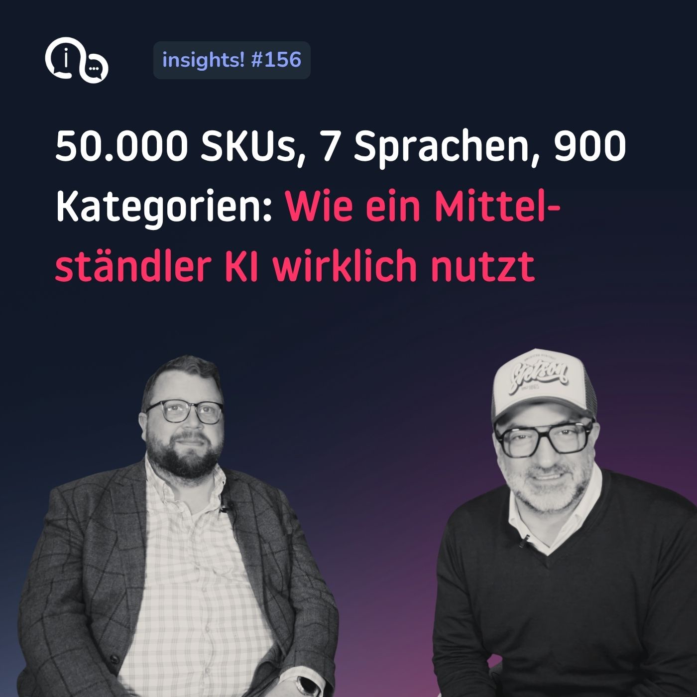 156 50.000 SKUs, 7 Sprachen, 900 Kategorien: Wie ein Mittelständler KI wirklich nutzt