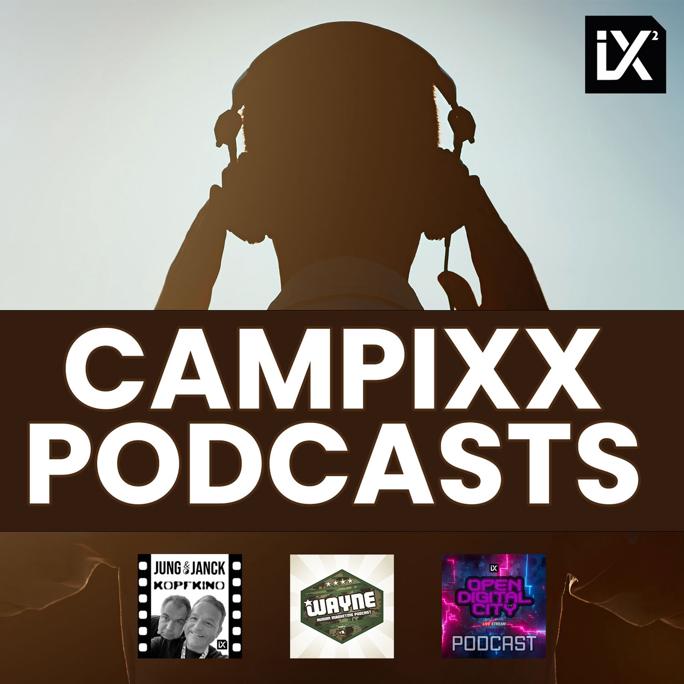 CAMPIXX Marketing Podcasts