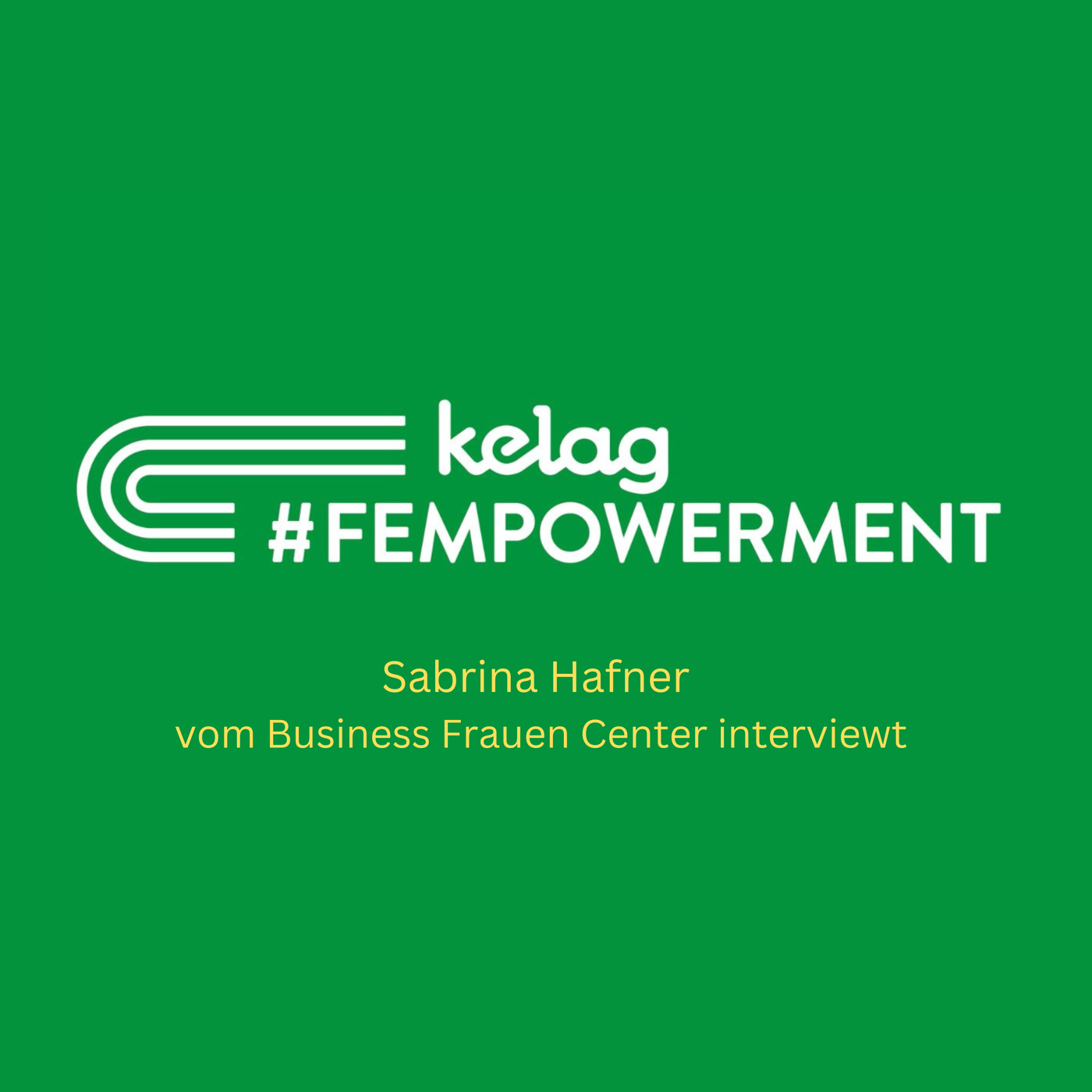 #fempowerment - Ein Podcast der Kelag