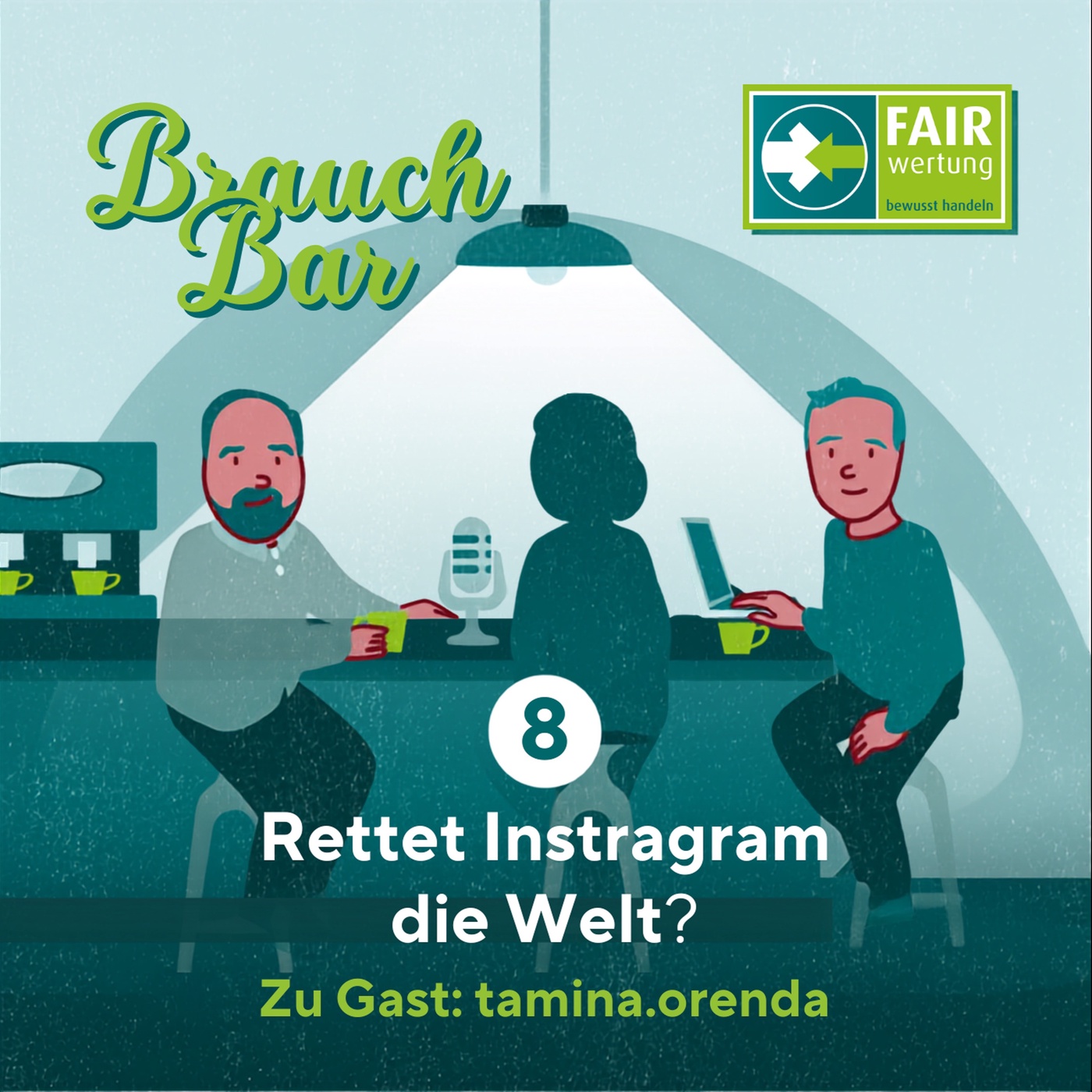 NEU: Brauchbar - 8 - Rettet Instragram die Welt - tamina.orenda
