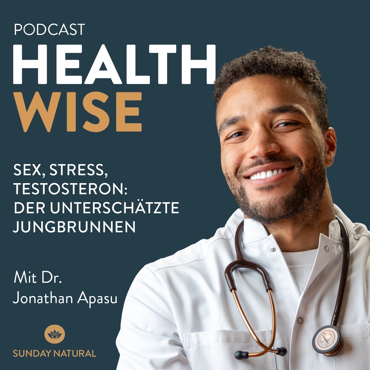 #150 Sex, Stress, Testosteron: der unterschätzte Jungbrunnen. Mit Dr. Jonathan Apasu
