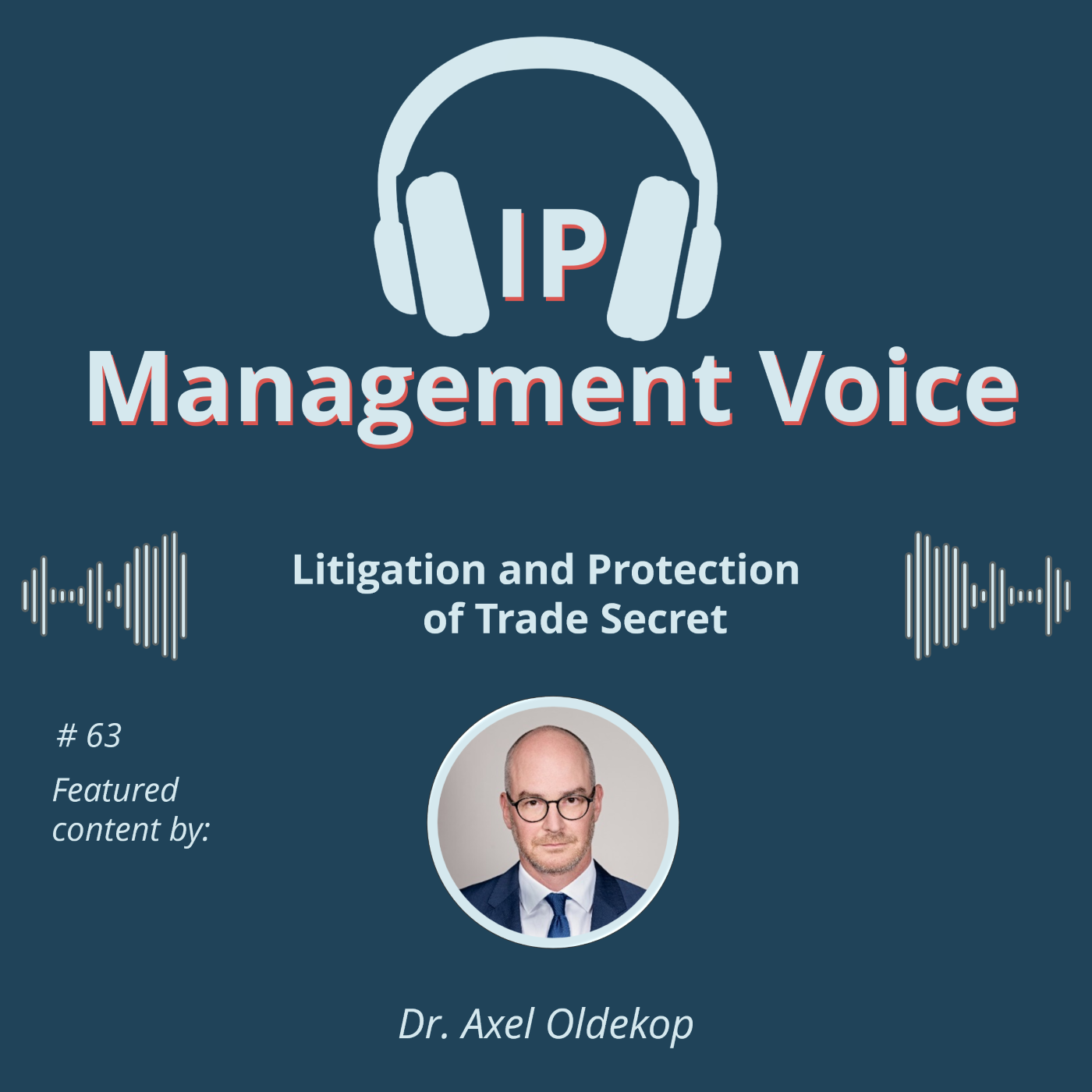 #63 Litigation and Protection of Trade Secret