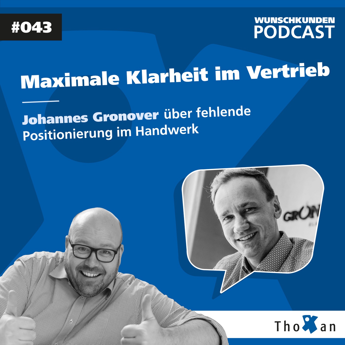 Maximale Klarheit im Vertrieb: Johannes Gronover über fehlende Positionierung im Handwerk