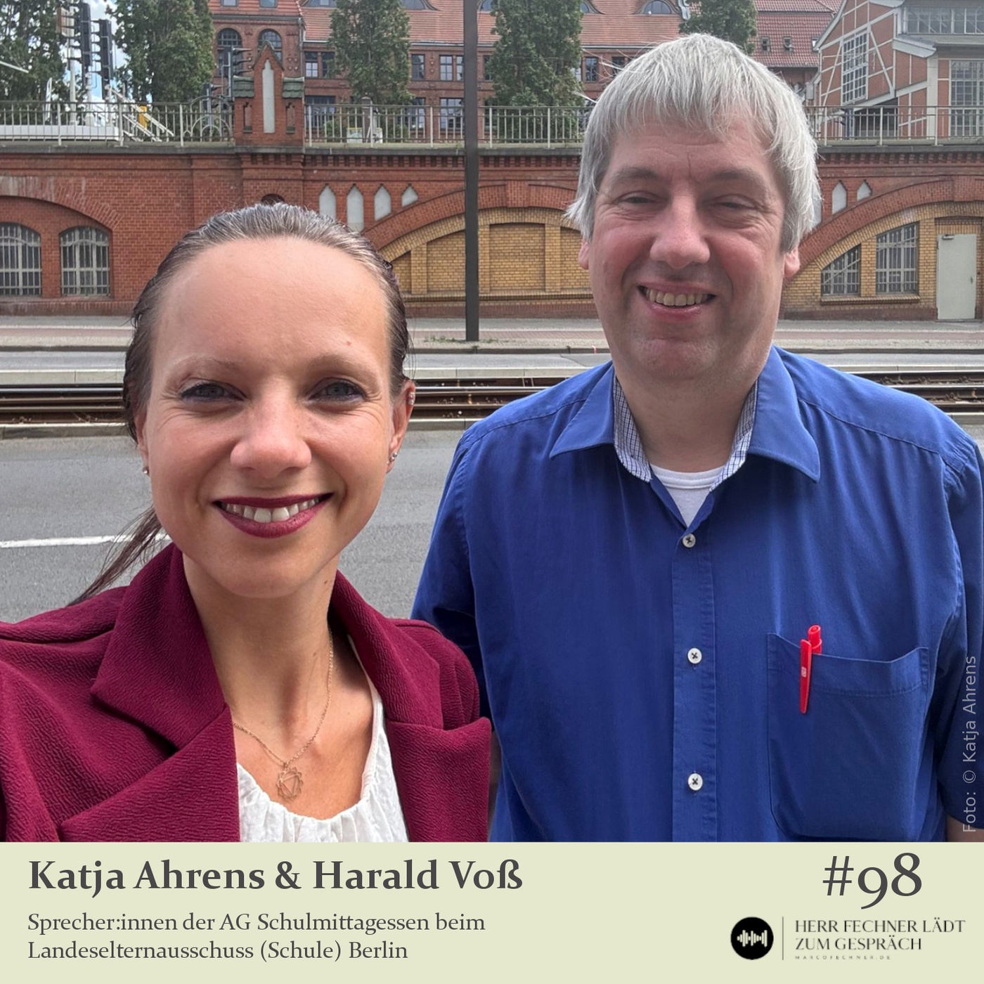 #98 Katja Ahrens und Harald Voß, AG Schulmittagessen beim Landeselternausschuss Berlin