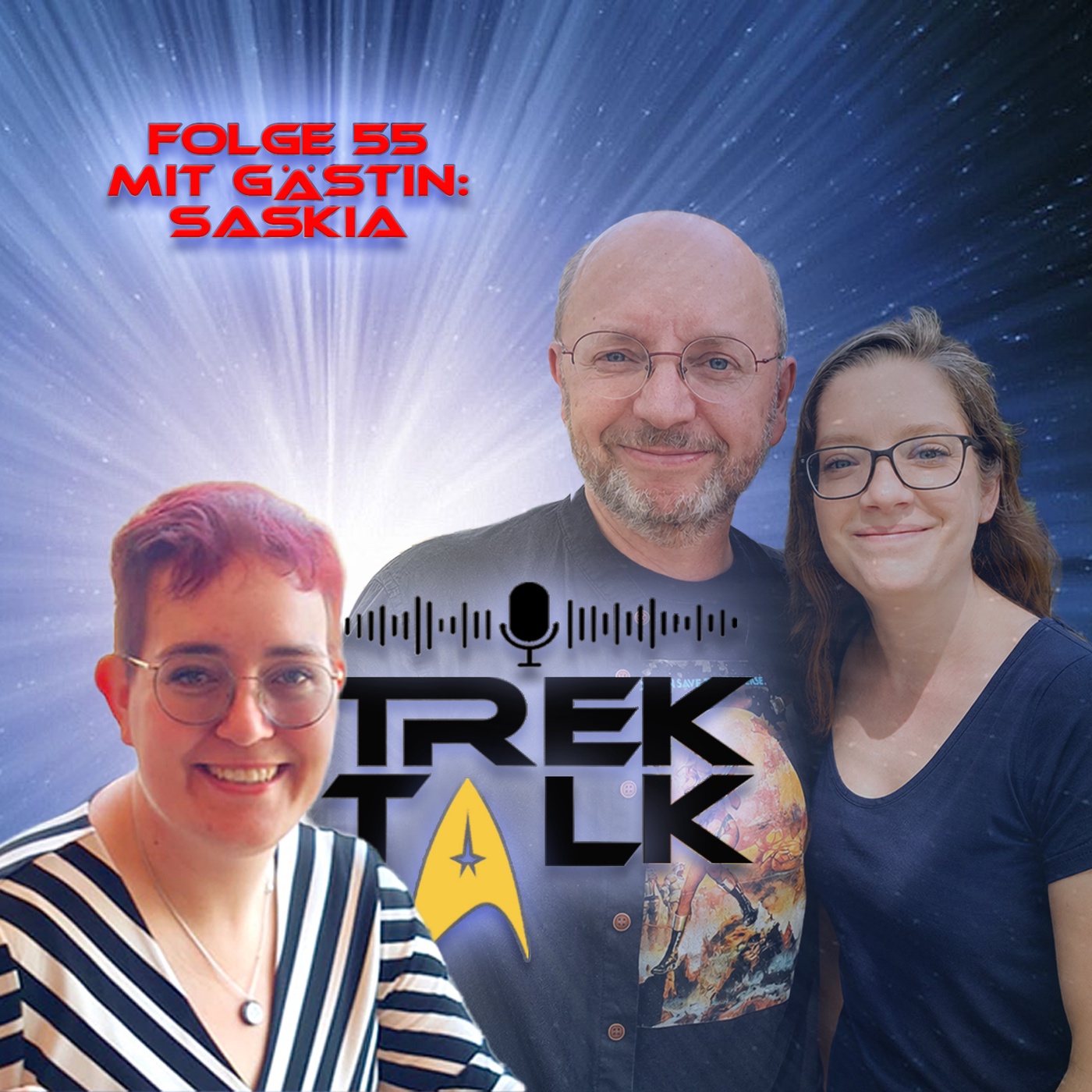Folge 55 Trek Talk - Gästin: Saskia