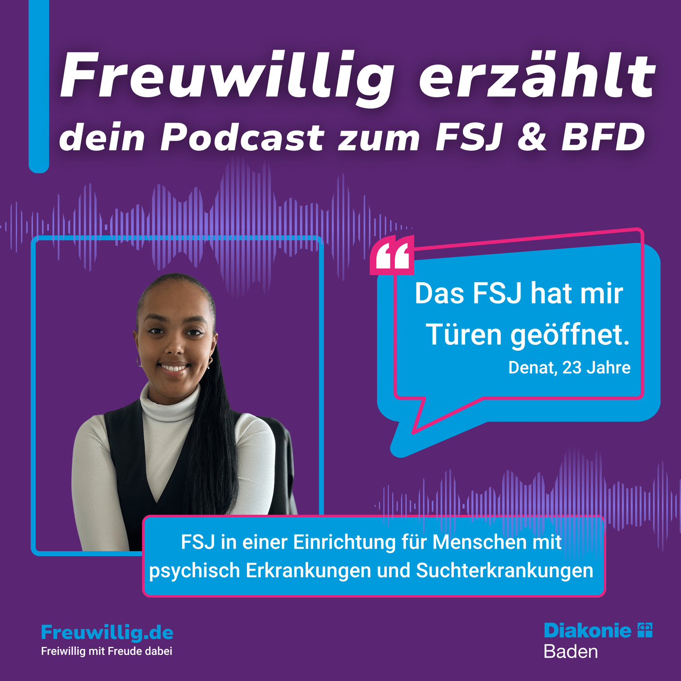 Was ein FSJ verändern kann – Rückblick mit Denat 