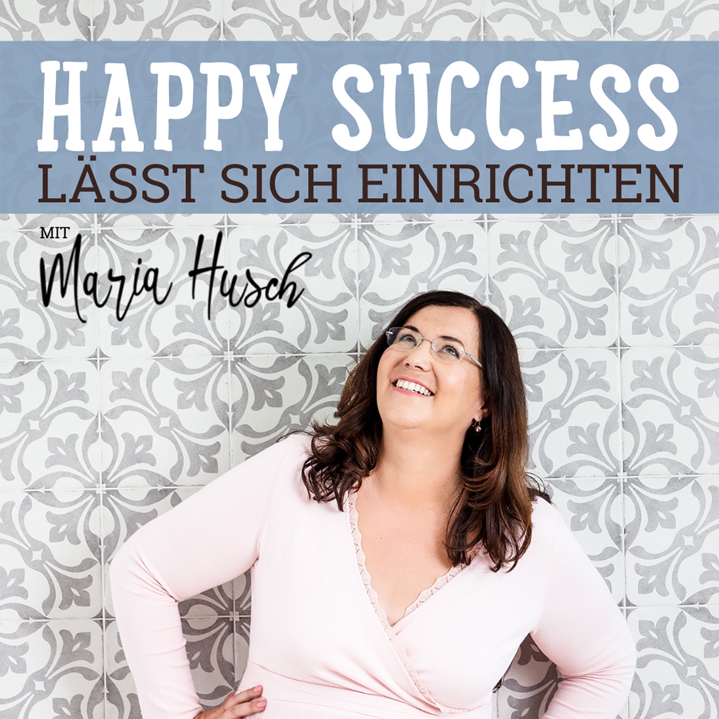 68: Wie fühlst du dich in deinen Räumen - der Schlüssel zum Happy Success!