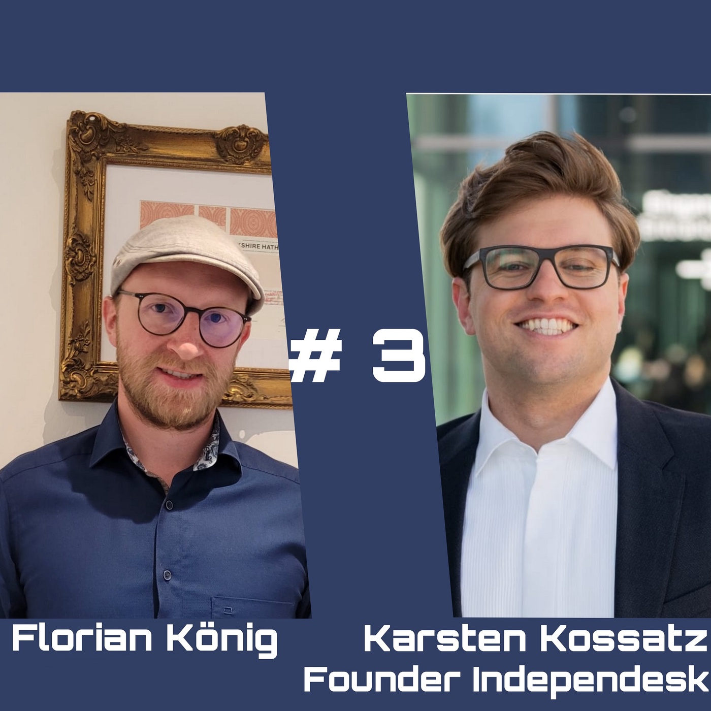 GG #03 mit dem Höhle der Löwen -Deal Gewinner Karsten Kossatz von independesk: das Airbnb der Arbeitswelt