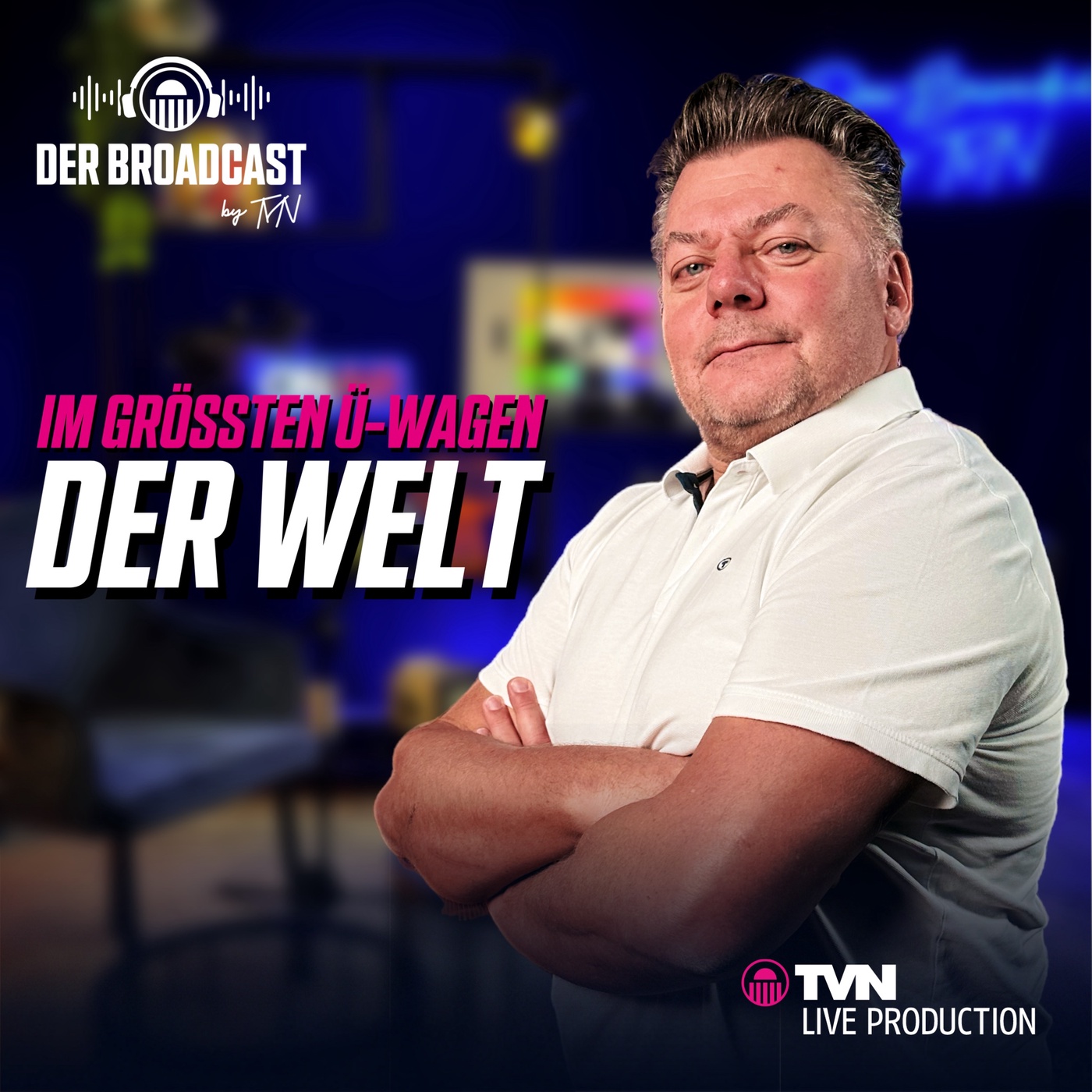 Im größten Ü-Wagen der Welt: Zwischen Schokobons und Stromausfall