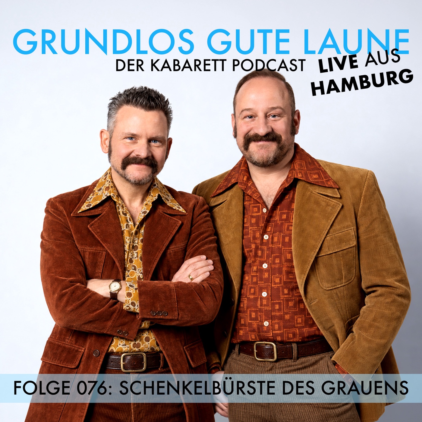 Schenkelbürste des Grauens (LIVE AUS HAMBURG)