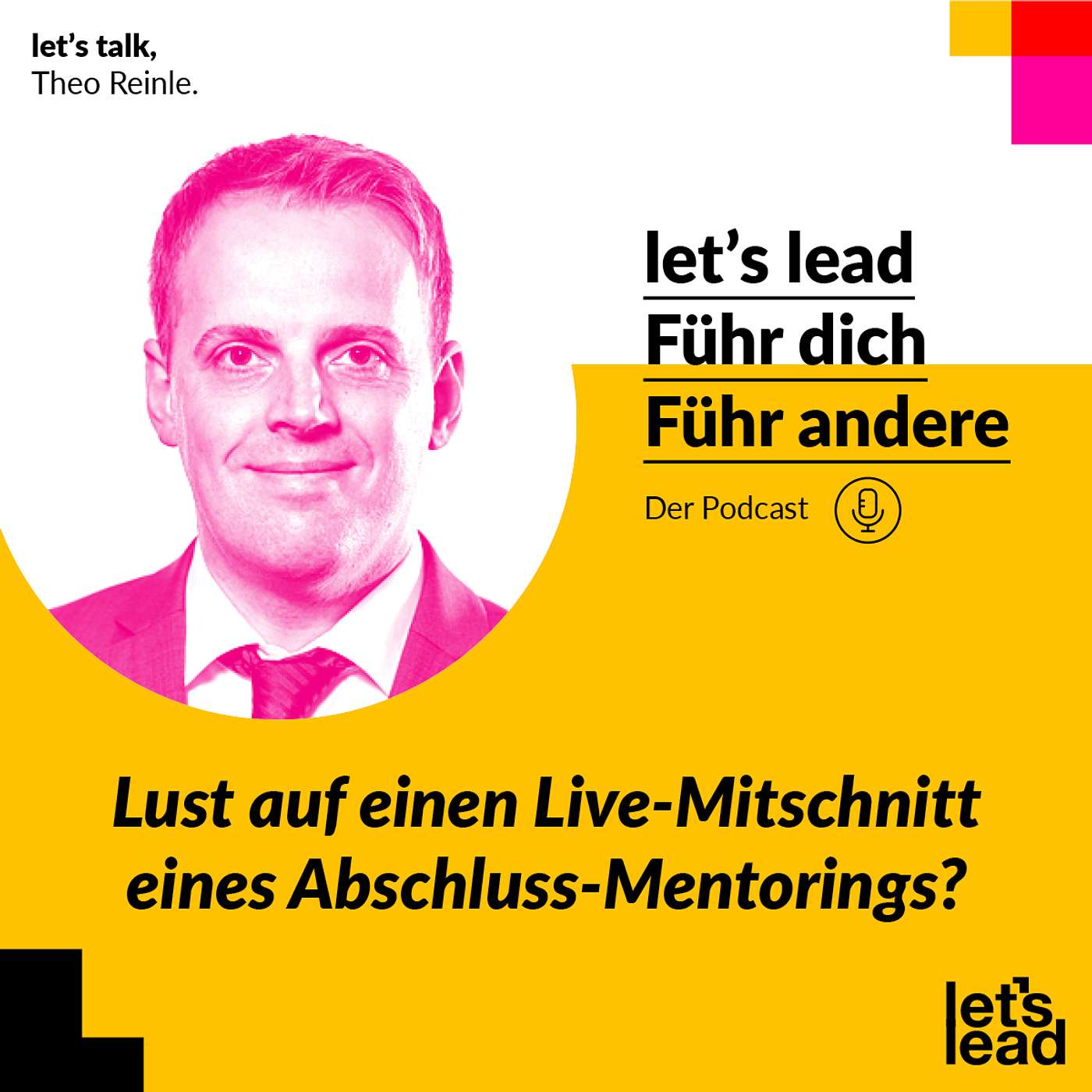 #110 Lust auf einen Live-Mitschnitt eines Abschluss-Mentorings?