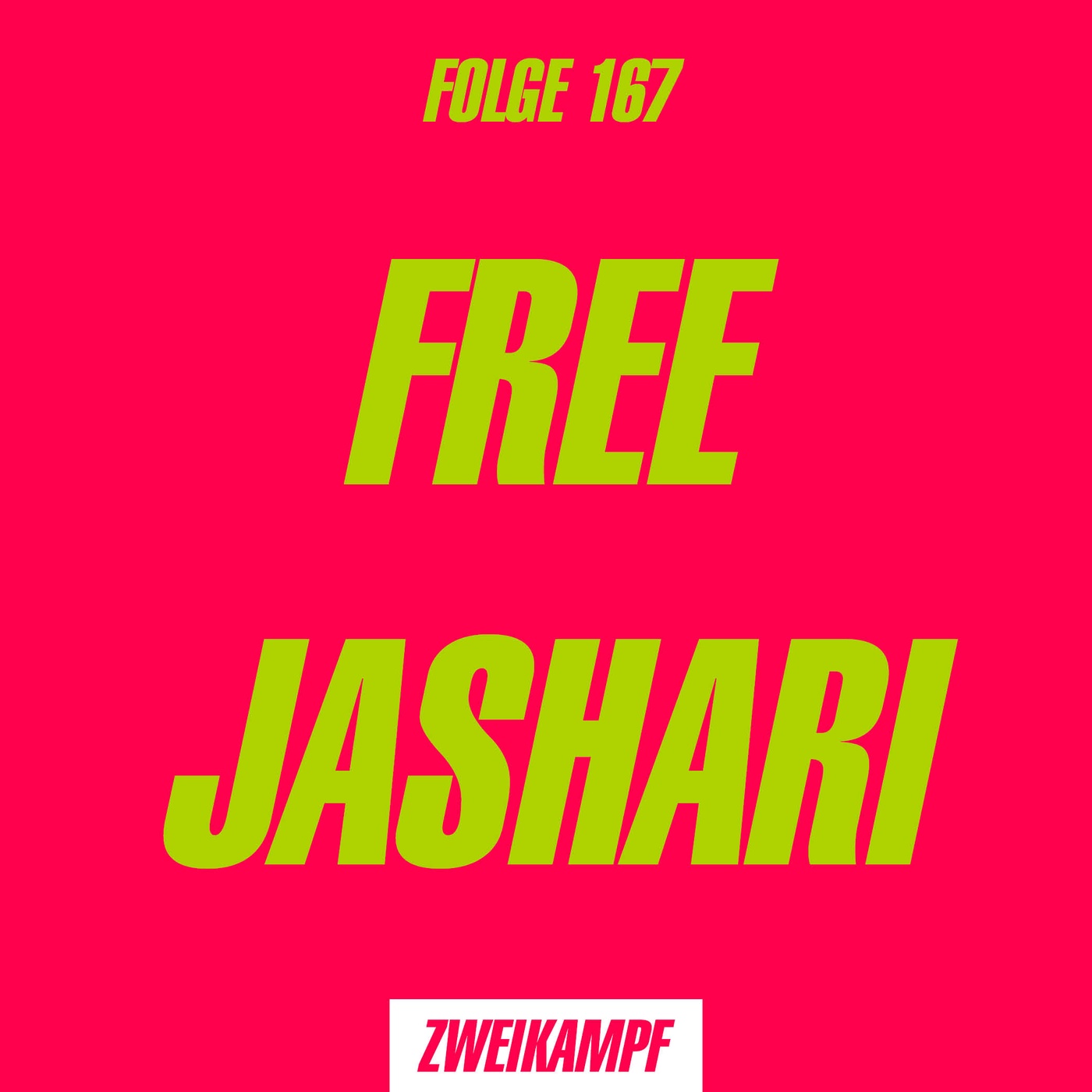 Folge 167: Free Jashari