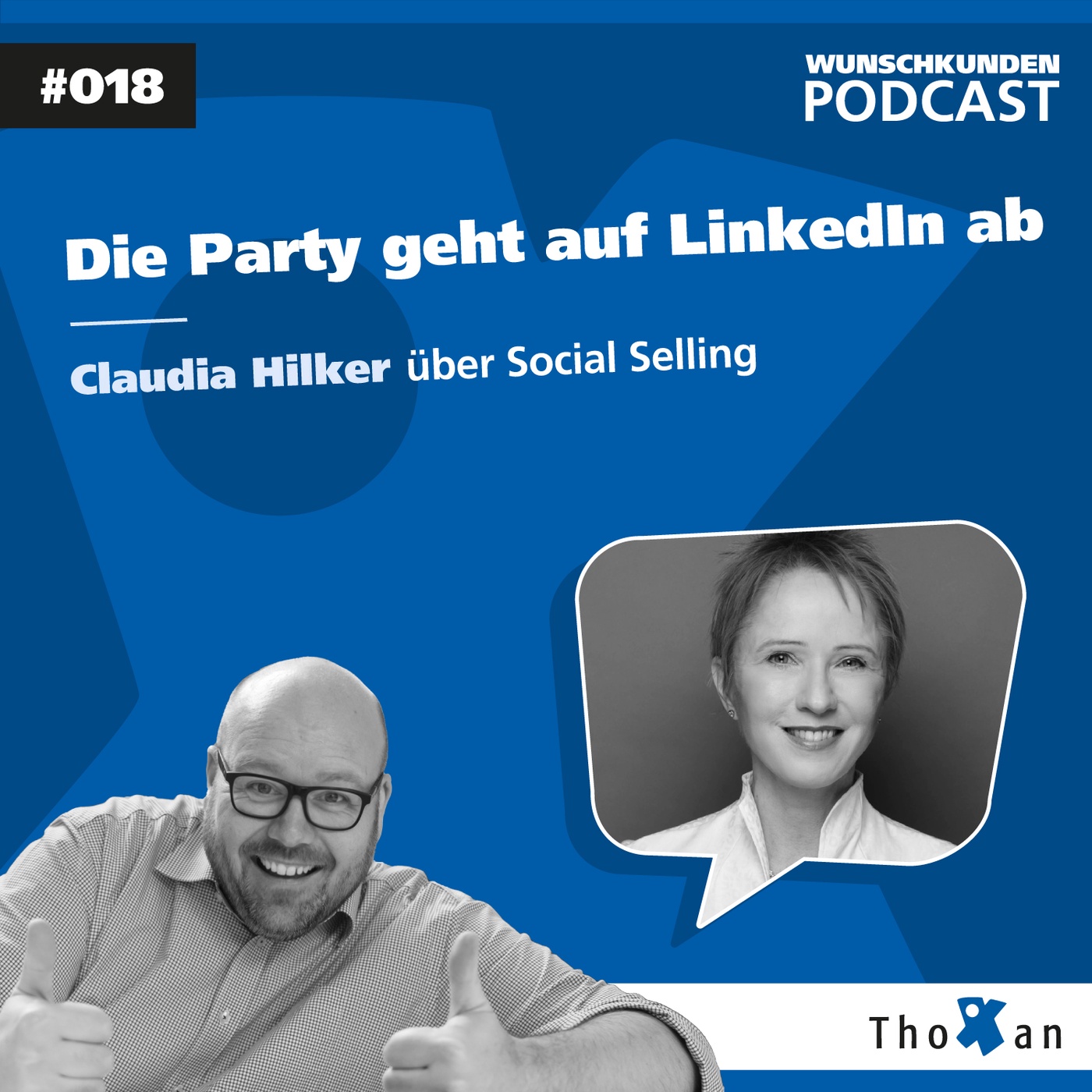 Die Party geht auf LinkedIn ab: Claudia Hilker über Social Selling