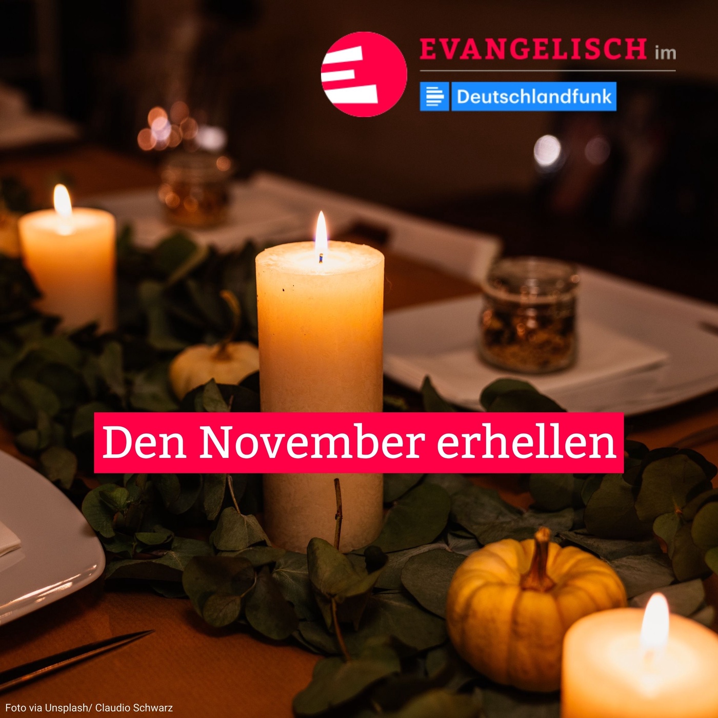 Den November erhellen