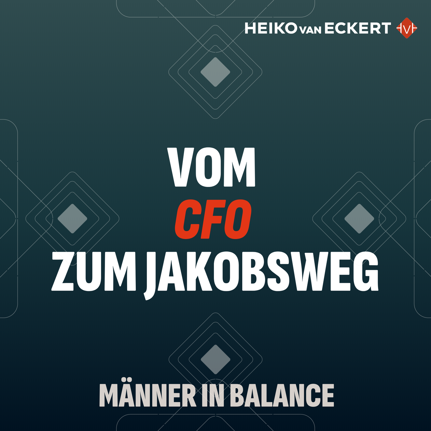 Vom CFO zum Jakobsweg - Ein Männerweg raus aus dem Funktionieren (#19)