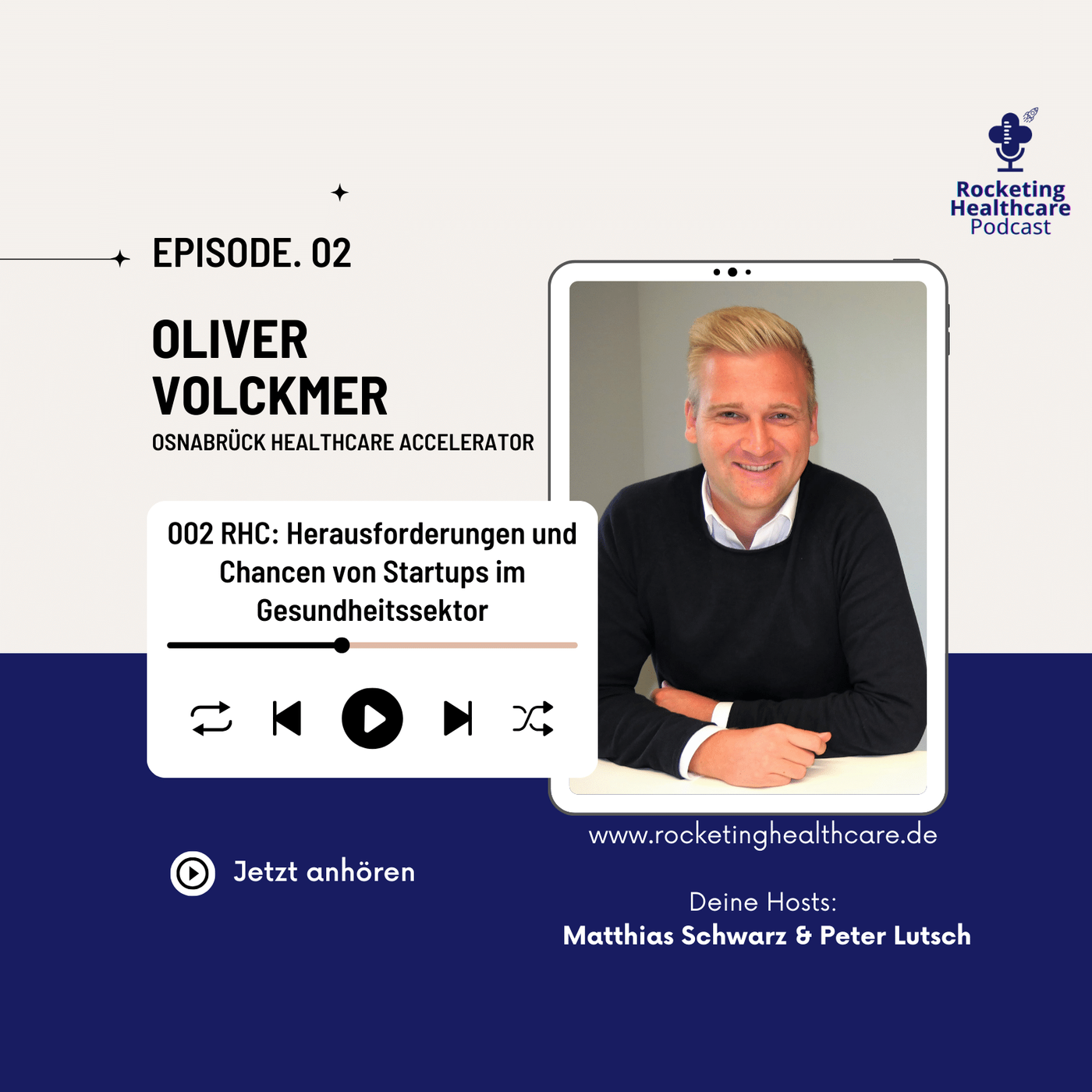 RHC 002: Herausforderungen & Chancen von Startups im Gesundheitssektor mit Oliver Volckmer