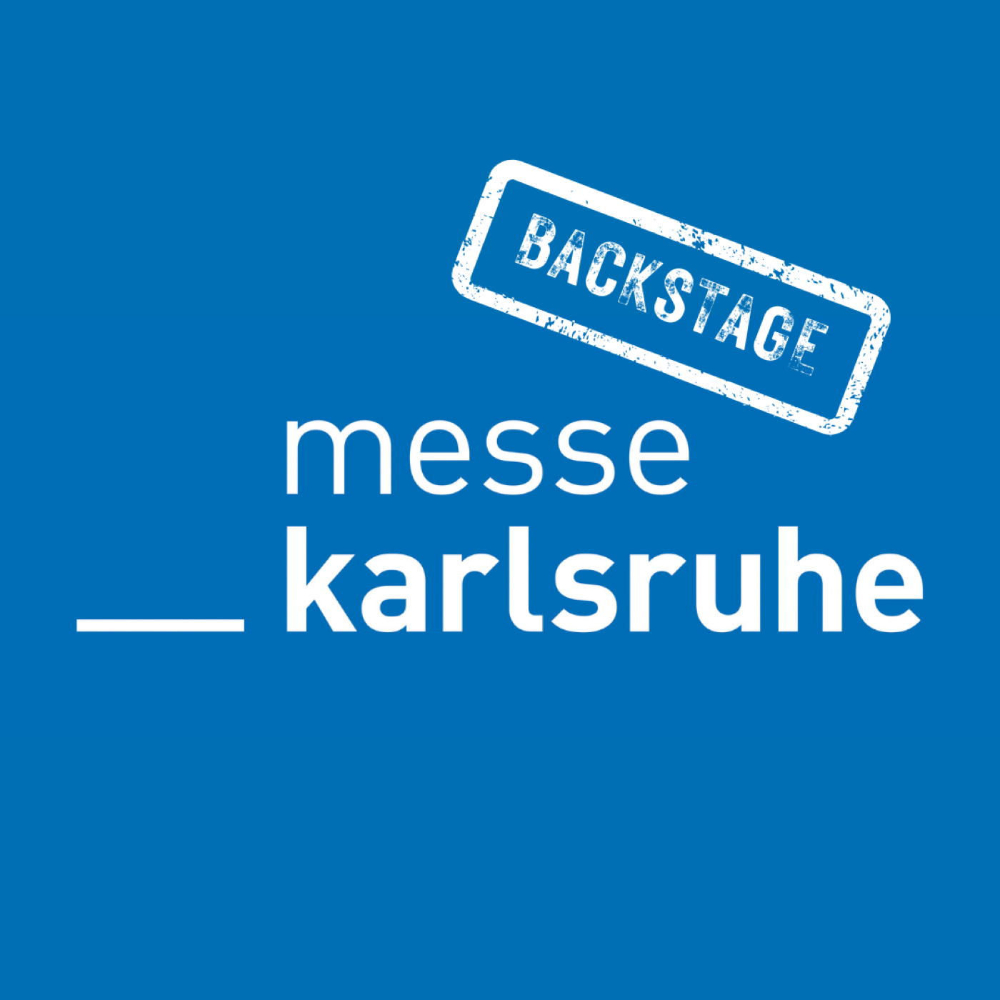 Backstage MK - der Messe Karlsruhe Podcast