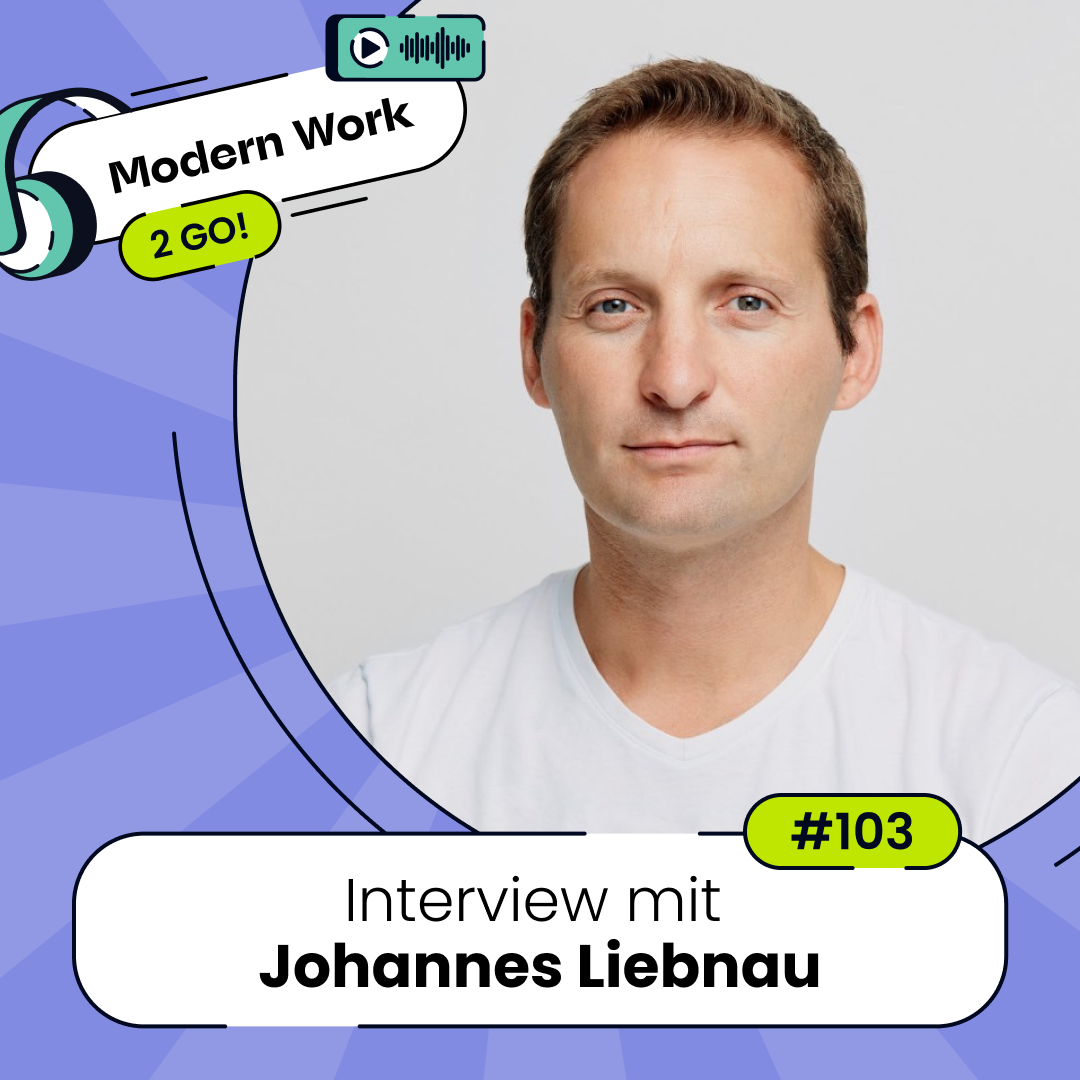 #103 Wie Agents wirklich zum Teammitglied werden - Interview mit Johannes Liebnau