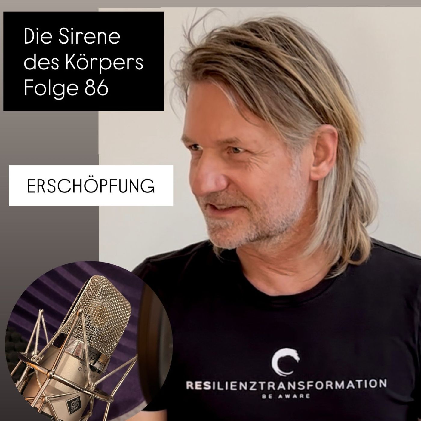 Die Sirene des Körpers - Folge 86 - Erschöpfung