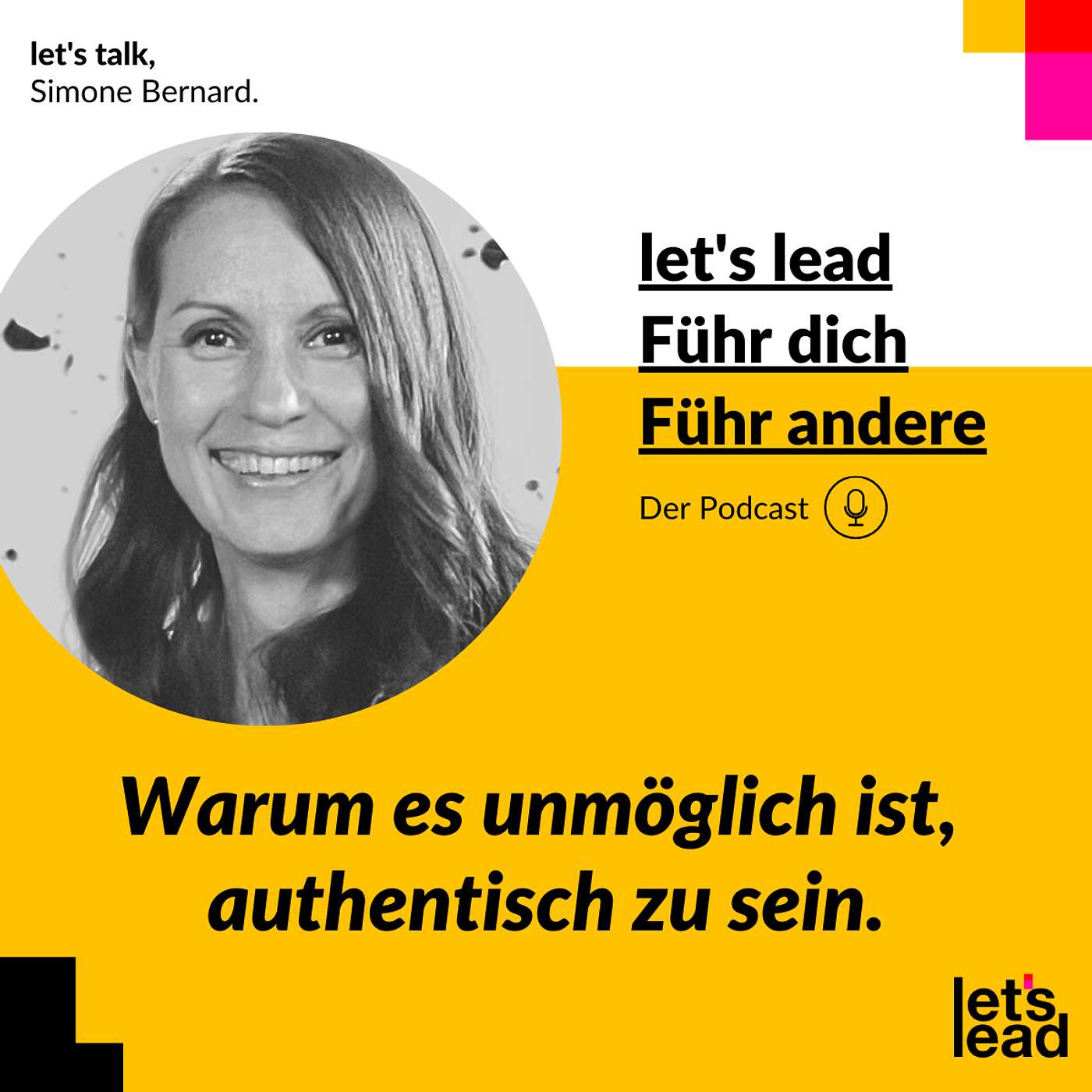 #148 Warum es unmöglich ist, authentisch zu sein.