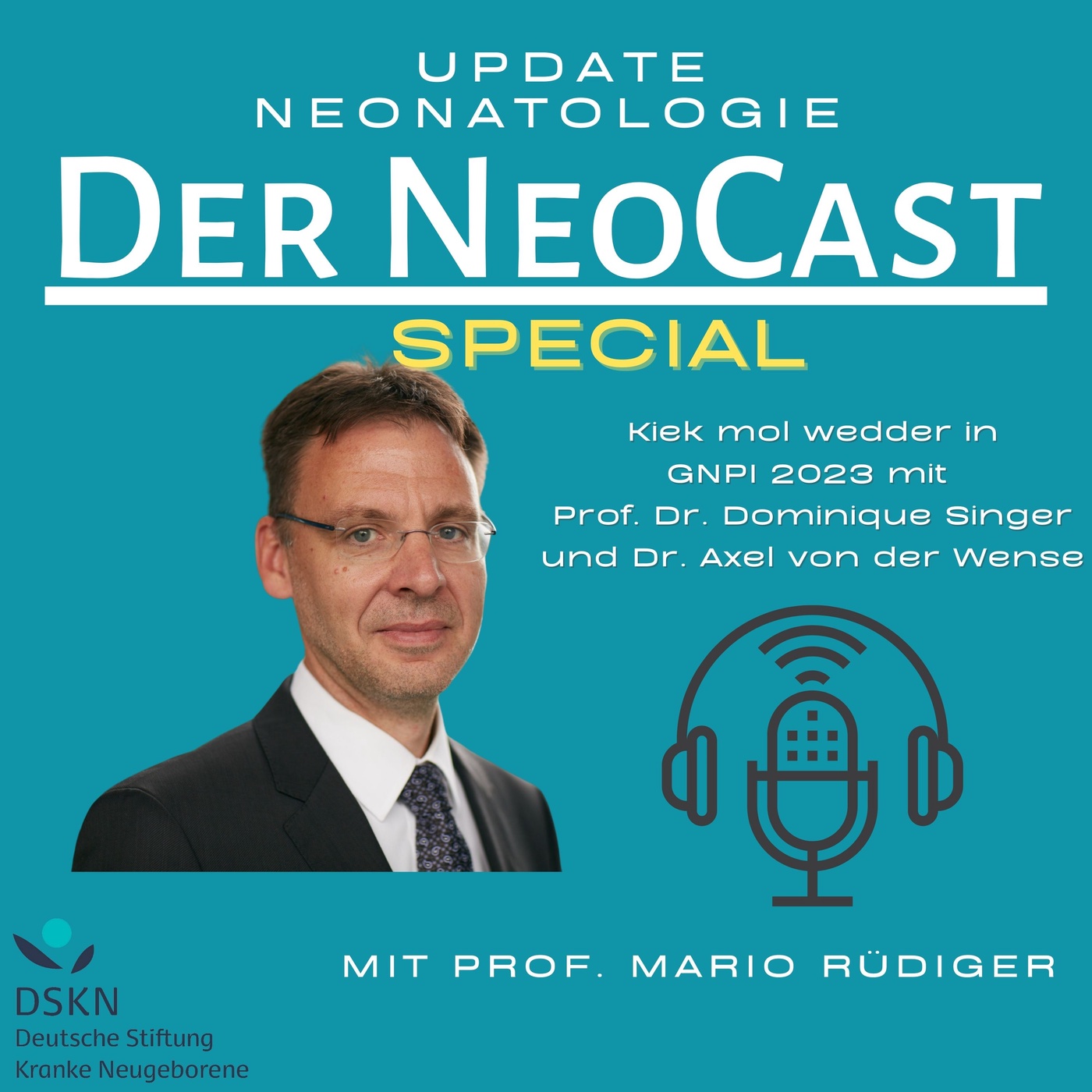 Special: GNPI 2023 - Kiek mol wedder in mit Prof. Dr. Dominique Singer und Dr. Axel von der Wense
