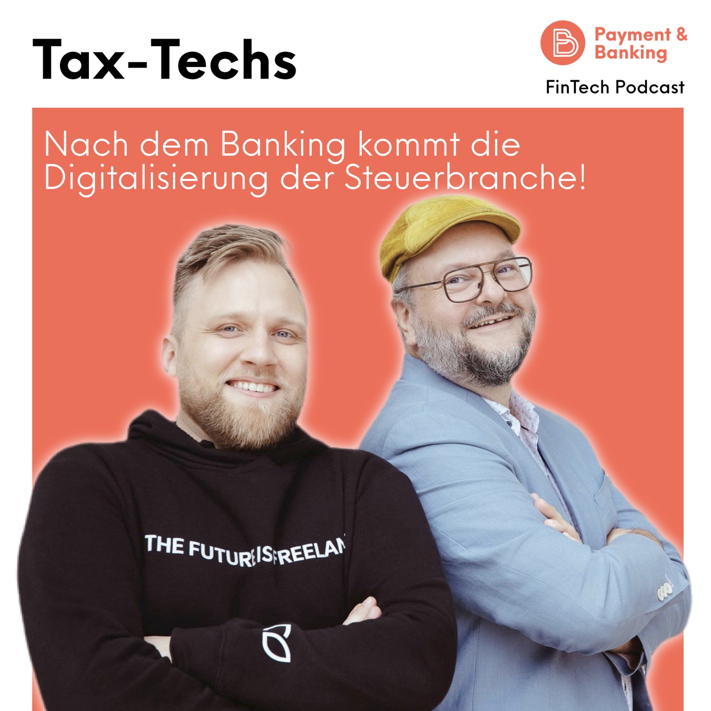 Tax-Techs: Nach dem Banking kommt die Digitalisierung der Steuerbranche!