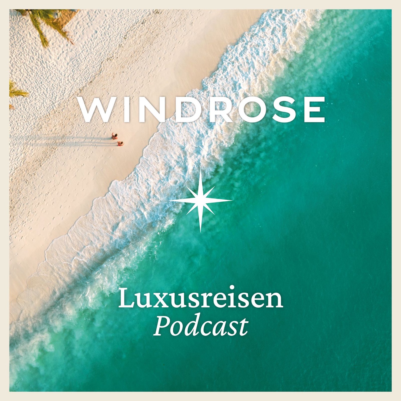 Windrose Luxusreisen Podcast