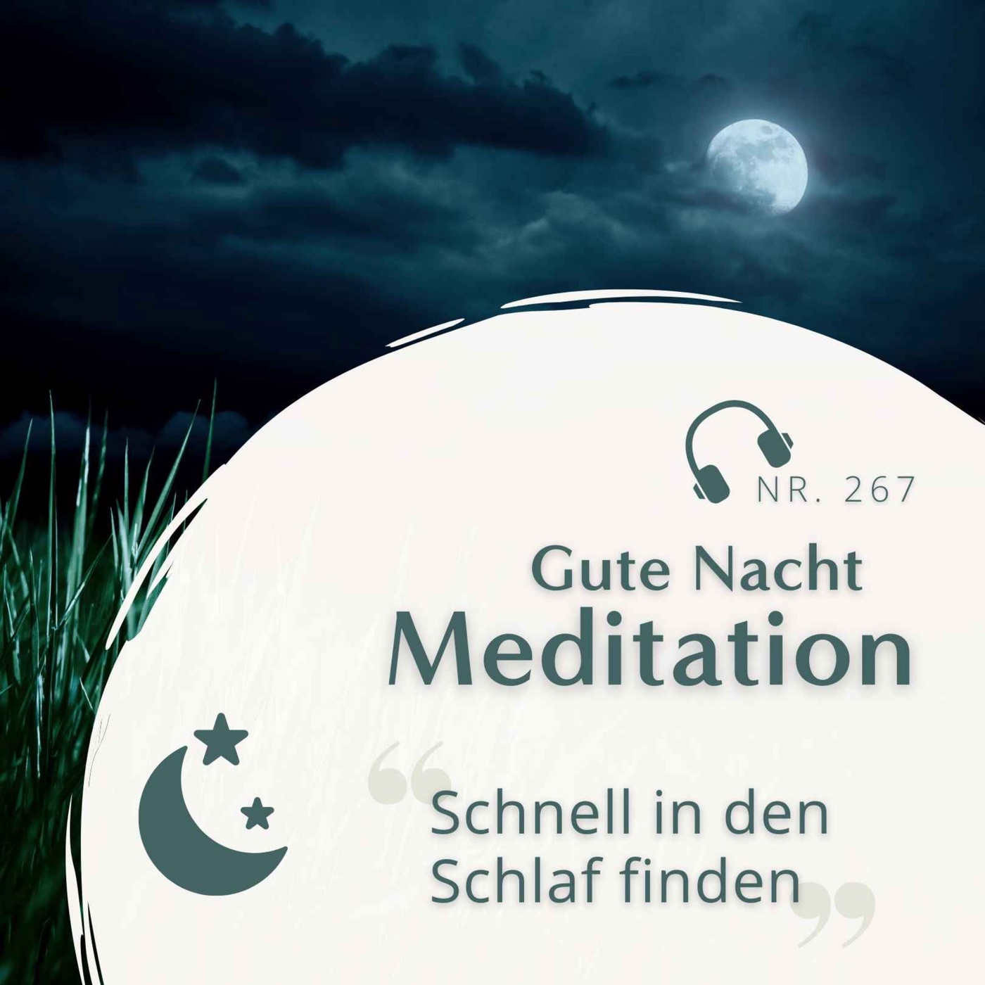 Meditation Nr. 267 // Schnell in den Schlaf finden