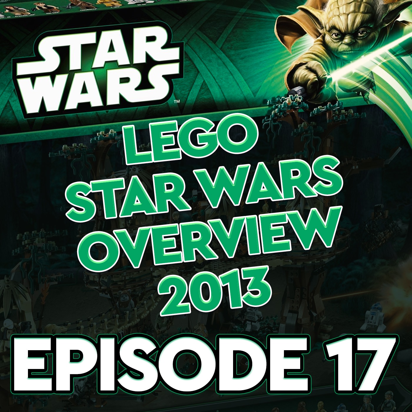 #17 - LEGO Star Wars 2013 Sets - War früher alles besser?!